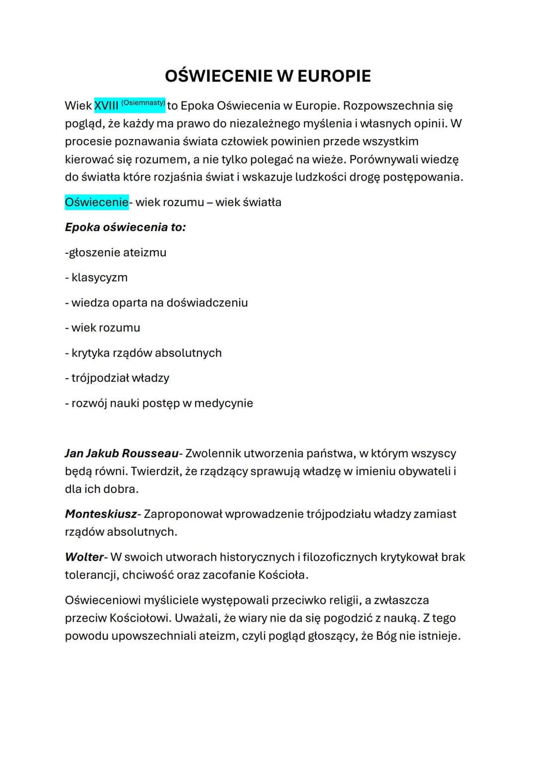 OŚWIECENIE W EUROPIE
Wiek XVIII (Osiemnasty) to Epoka Oświecenia w Europie. Rozpowszechnia się
pogląd, że każdy ma prawo do niezależnego myś