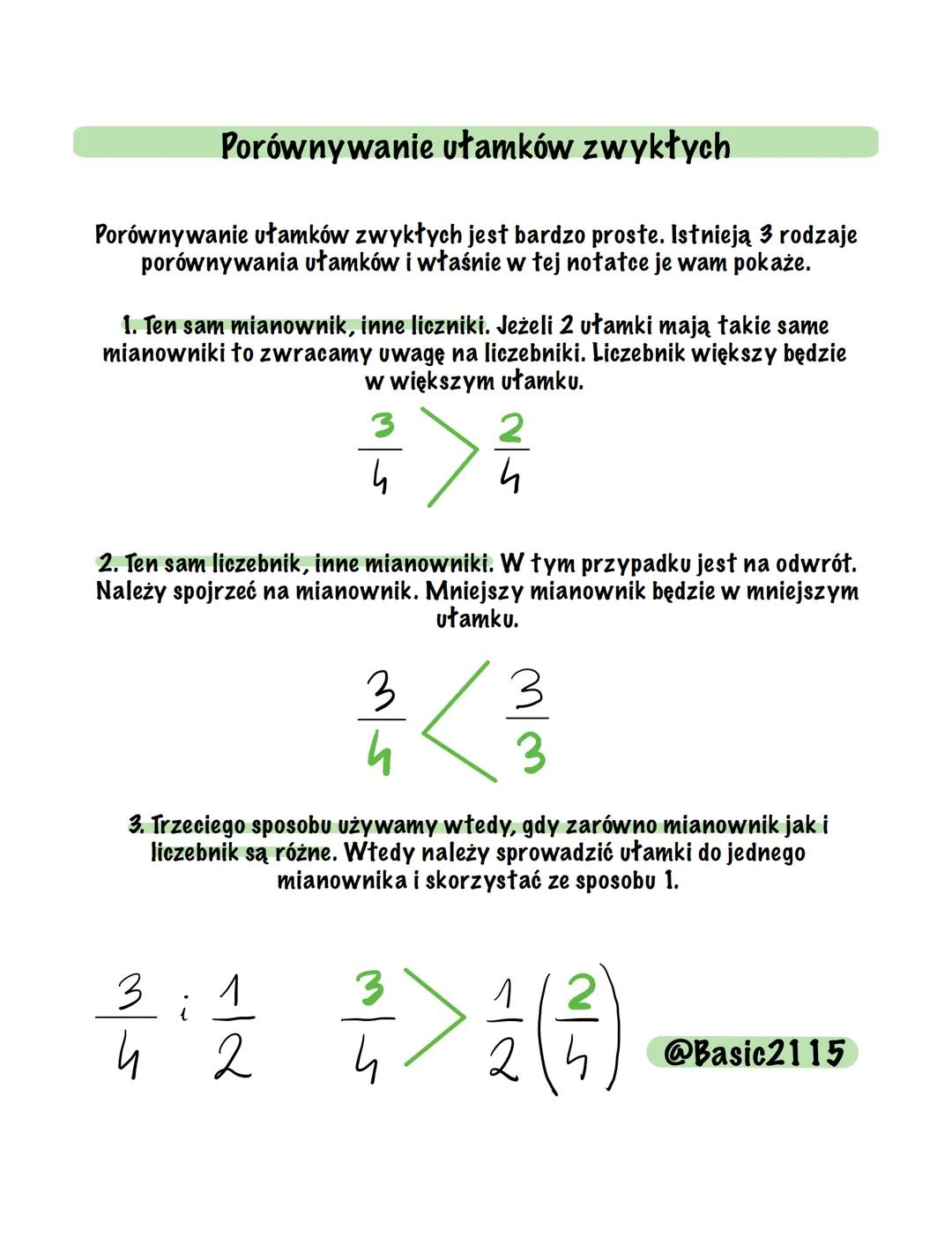 Porównywanie ułamków zwykłych
Porównywanie ułamków zwykłych jest bardzo proste. Istnieją 3 rodzaje
porównywania ułamków i właśnie w tej nota