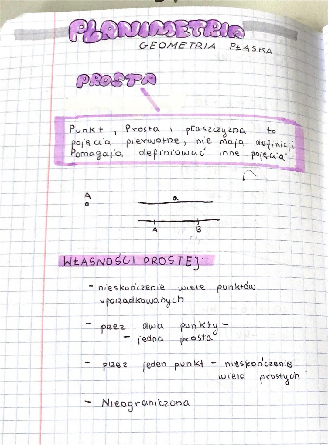 # PLANIMETRIA
GEOMETRIA PŁASKA

# PROSTA

Punkt Prosta
1
1
płaszczyzna
to
pojęcia pierwotne, nie maja definicji
Pomagaja olefiniować inne po