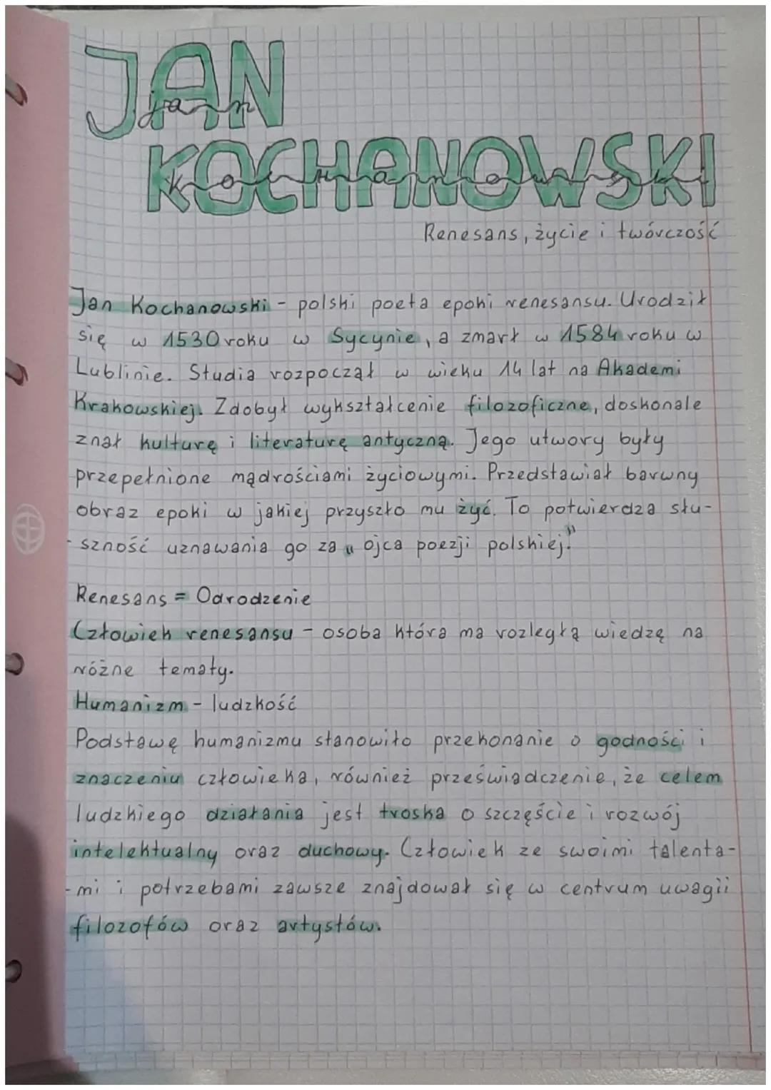 JAN
KOCHANOWSKI
Renesans, życie i twórczość
Jan Kochanowski - polski poeta epoki renesansu. Urodził
się
w 1530 roku w Sycynie, a zmarł w 158