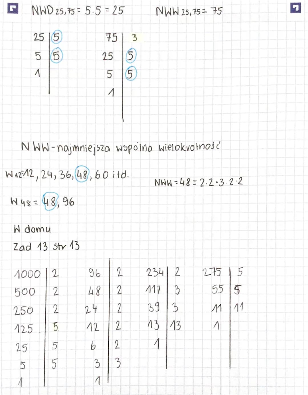 Rozkład liczb na czynniki pierwsze
12 2
62
33
1
1000 2
500 2
250 2
125 5
25 5
5
54
1
12 2.2.3 22.3
12 12
63
22
A
100-2².52
10 000= 24.54
36 