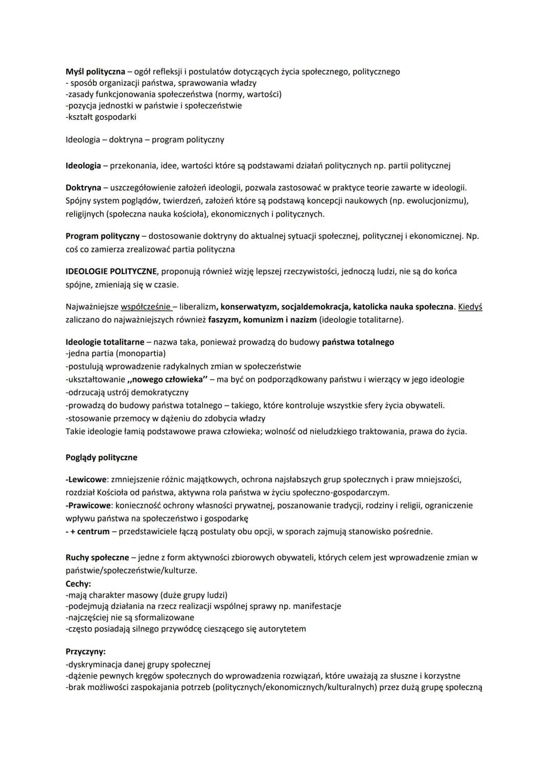 Myśl polityczna - ogół refleksji i postulatów dotyczących życia społecznego, politycznego
- sposób organizacji państwa, sprawowania władzy
-