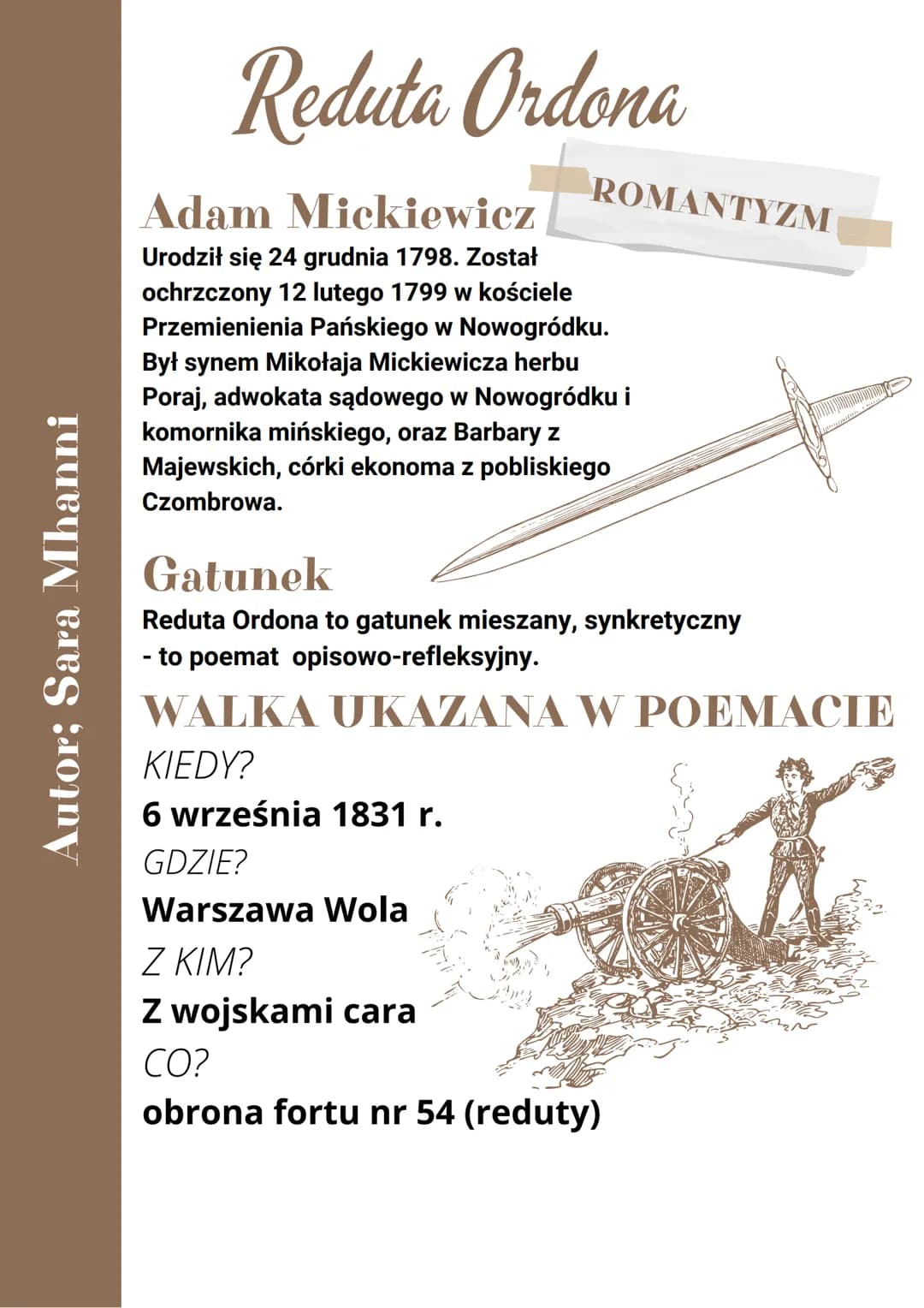 Autor; Sara Mhanni
Reduta Ordona
ROMANTYZM
Adam Mickiewicz
Urodził się 24 grudnia 1798. Został
ochrzczony 12 lutego 1799 w kościele
Przemien
