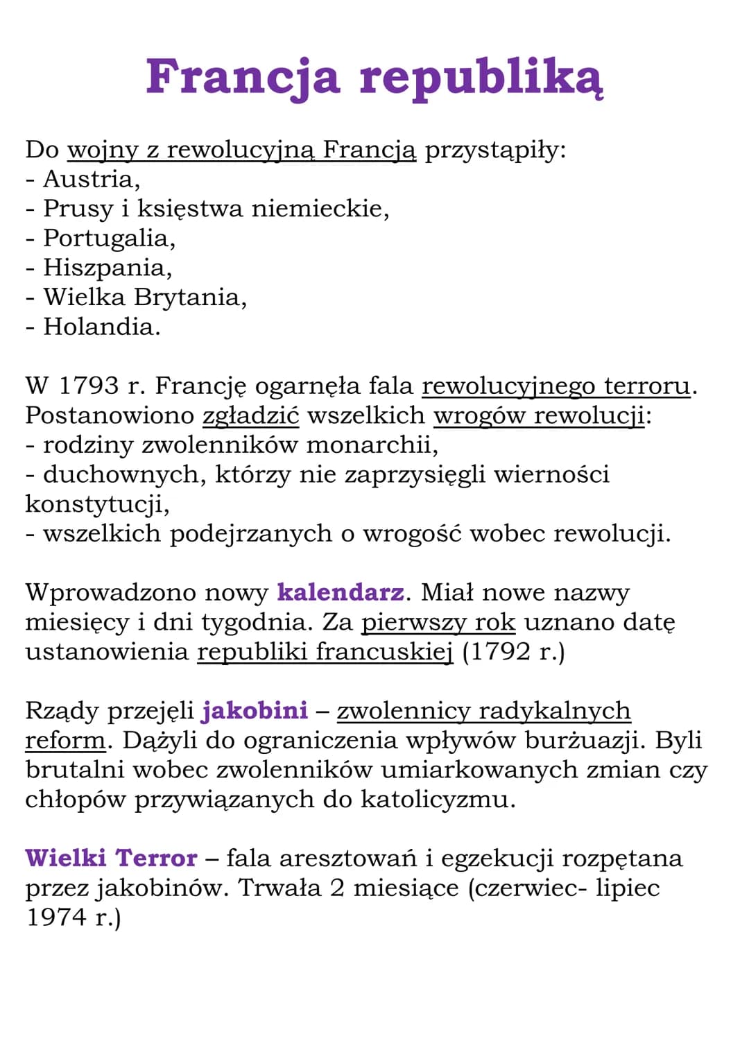 Francja republiką
Do wojny z rewolucyjna Francja przystąpiły:
- Austria,
- Prusy i księstwa niemieckie,
Portugalia,
- Hiszpania,
- Wielka Br