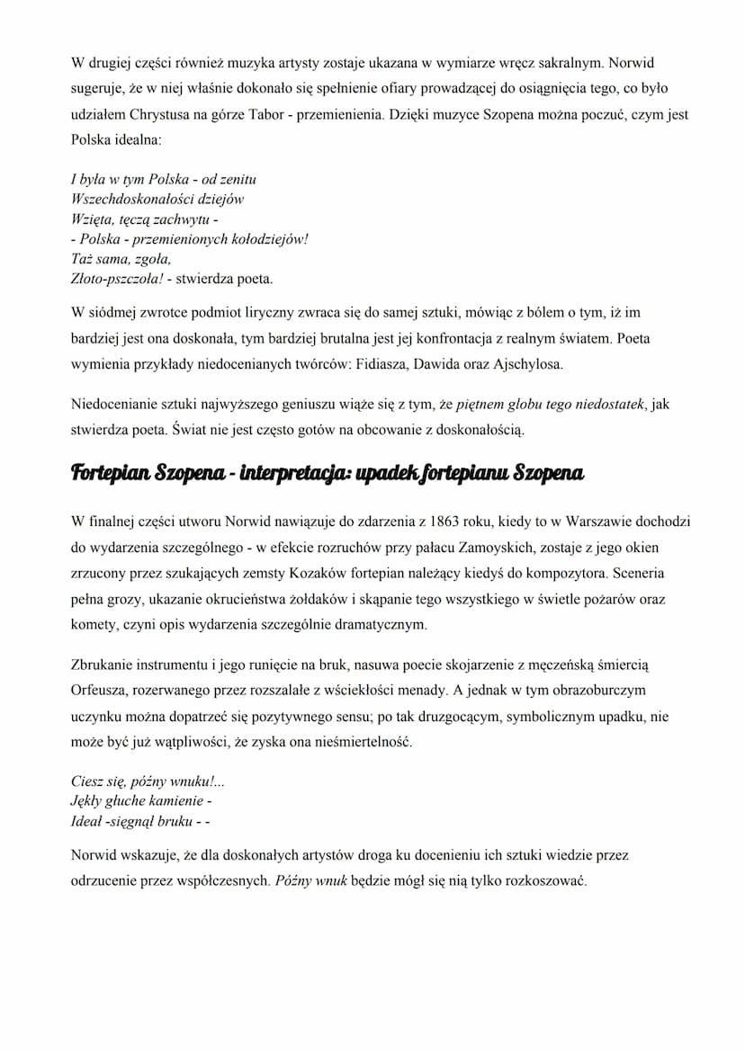Cyprian Kamil Norwid
Fortepian Szopena
1. Geneza
,,Fortepian Szopena" powstał w 1863 roku, a inspiracją do jego napisania były dwa wydarzeni