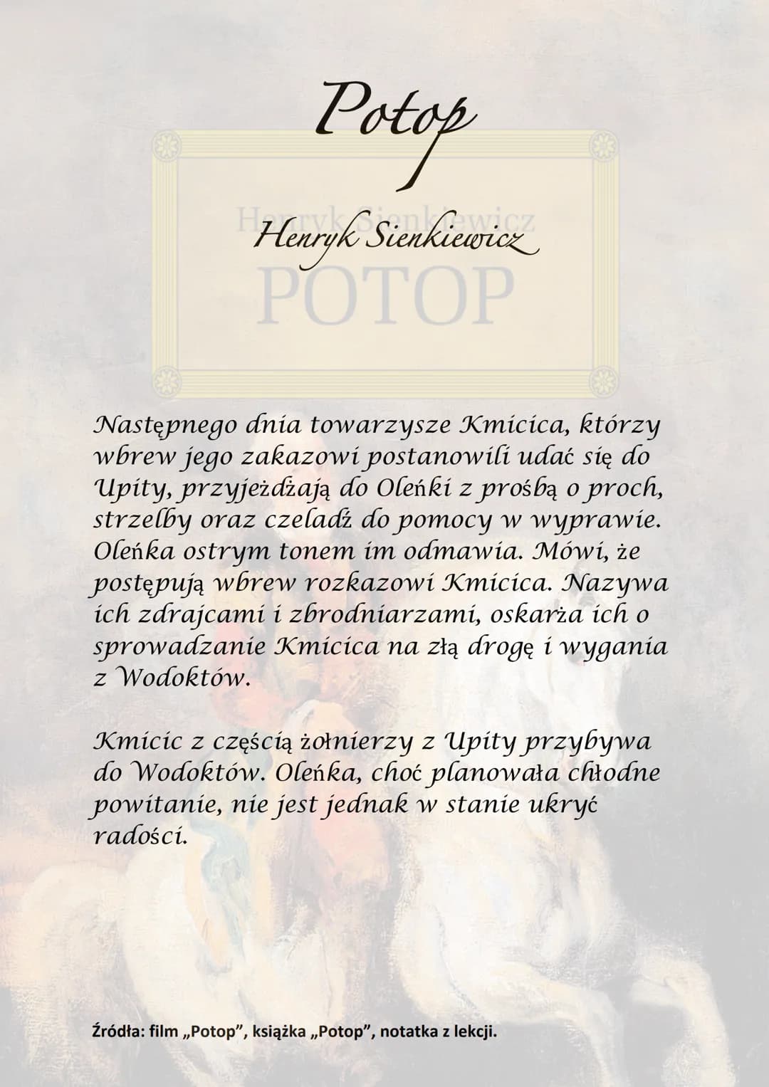 Potop
Henryk Sienkiewicz
РОТОР
Akcja utworu rozgrywa się w latach 1655-1657
na terenie Rzeczpospolitej, gdzie ma miejsce
najazd szwedzki.
He