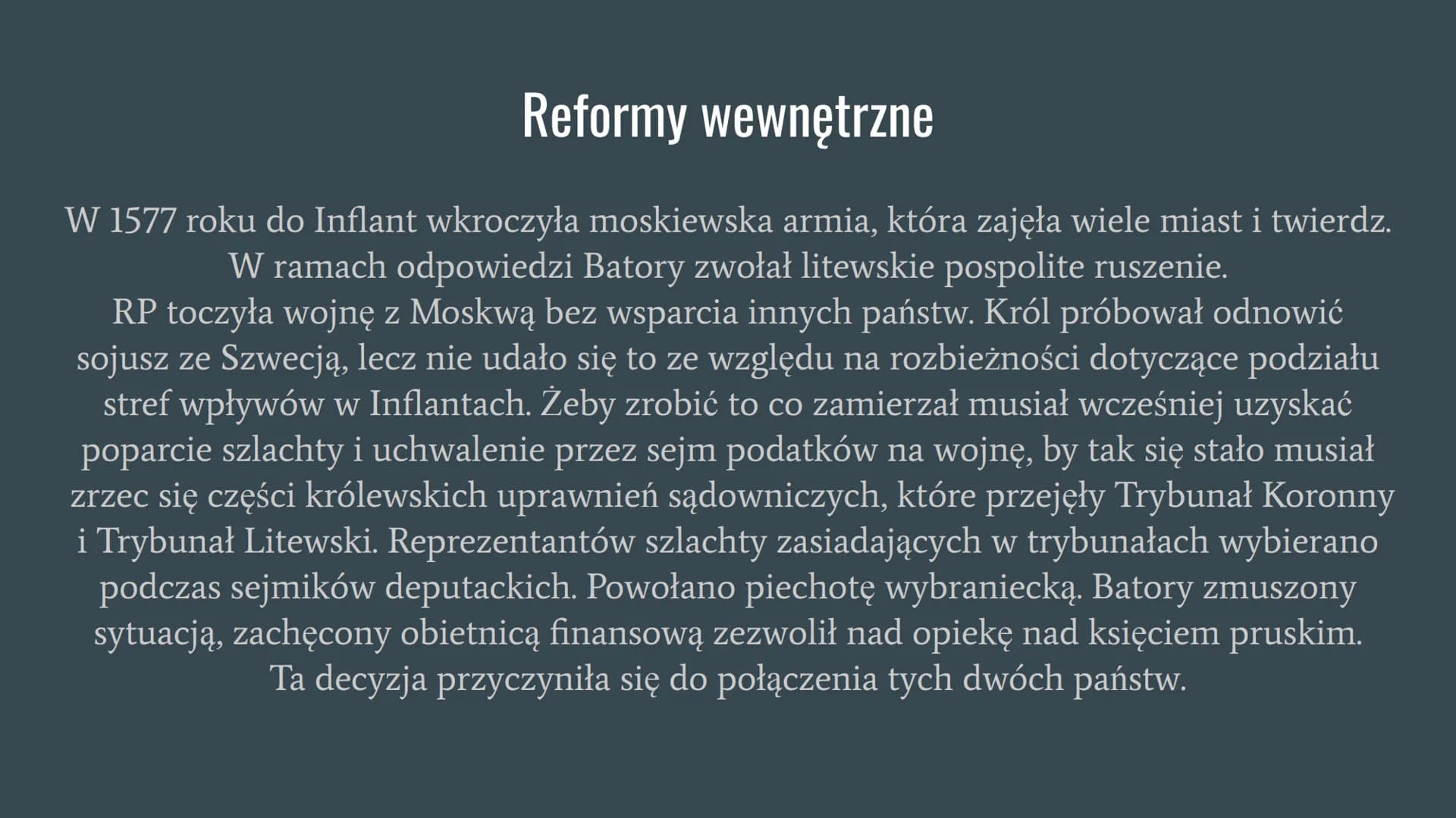 Panowanie Stefana Batorego Stefan Batory - jak został królem?
Po ucieczce Henryka Walezego w 1574 roku pojawił się w państwie polsko-litewsk