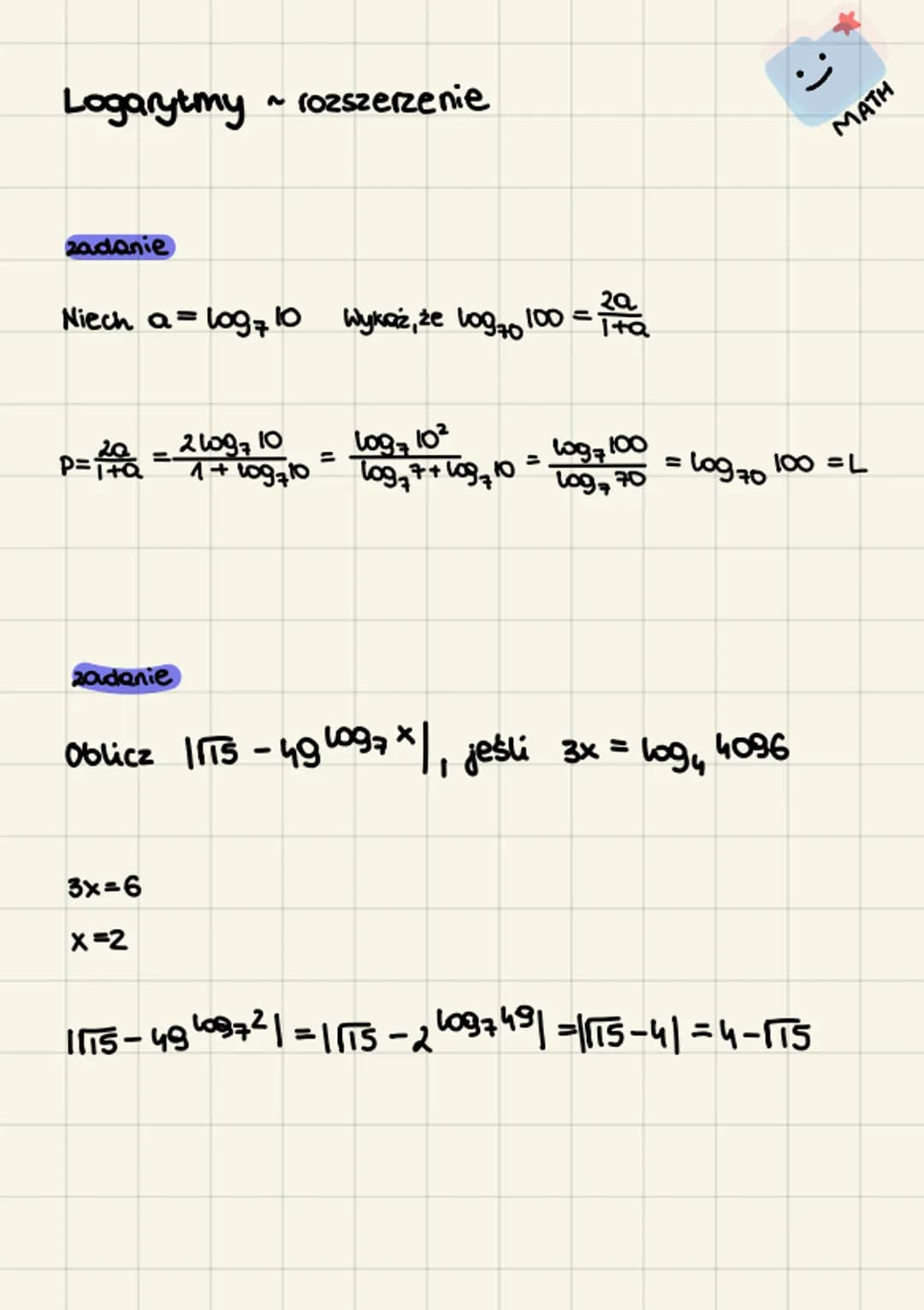 Logarytmy
zadanie
Niech a = log10 Wykaż, że 10g 70 100 =
~ rozszerzenie
p=1+0= 1 + 109/10
21097 10
zadanie
3x=6
x=2
2a
I+a
Log = 10²
1971
10