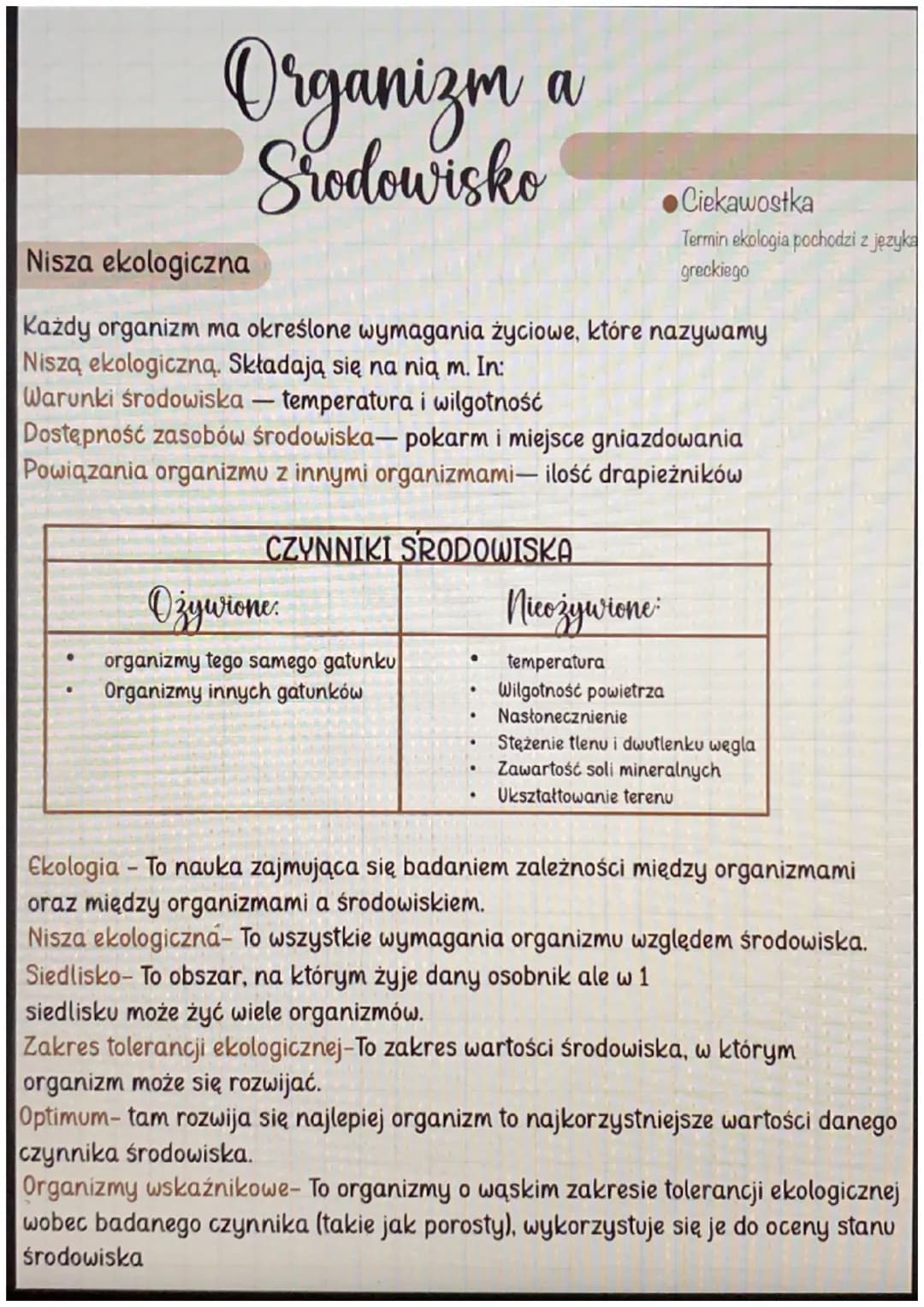 Organizm
Srodowisko
Nisza ekologiczna
Każdy organizm ma określone wymagania życiowe, które nazywamy
Niszą ekologiczną. Składają się na nią m