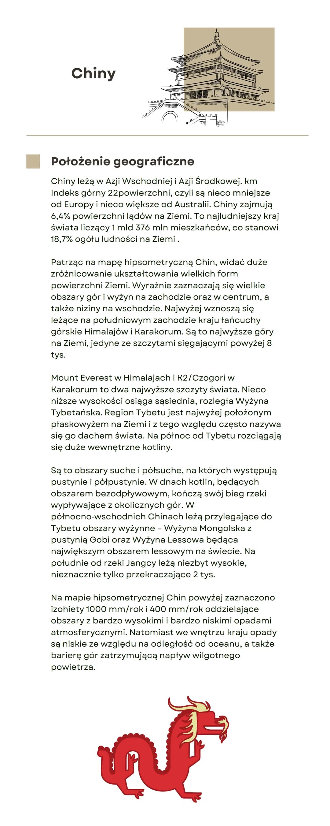 Chiny
பப்பர்
الحمامات
Położenie geograficzne
Chiny leżą w Azji Wschodniej i Azji Środkowej. km
Indeks górny 22powierzchni, czyli są nieco mn