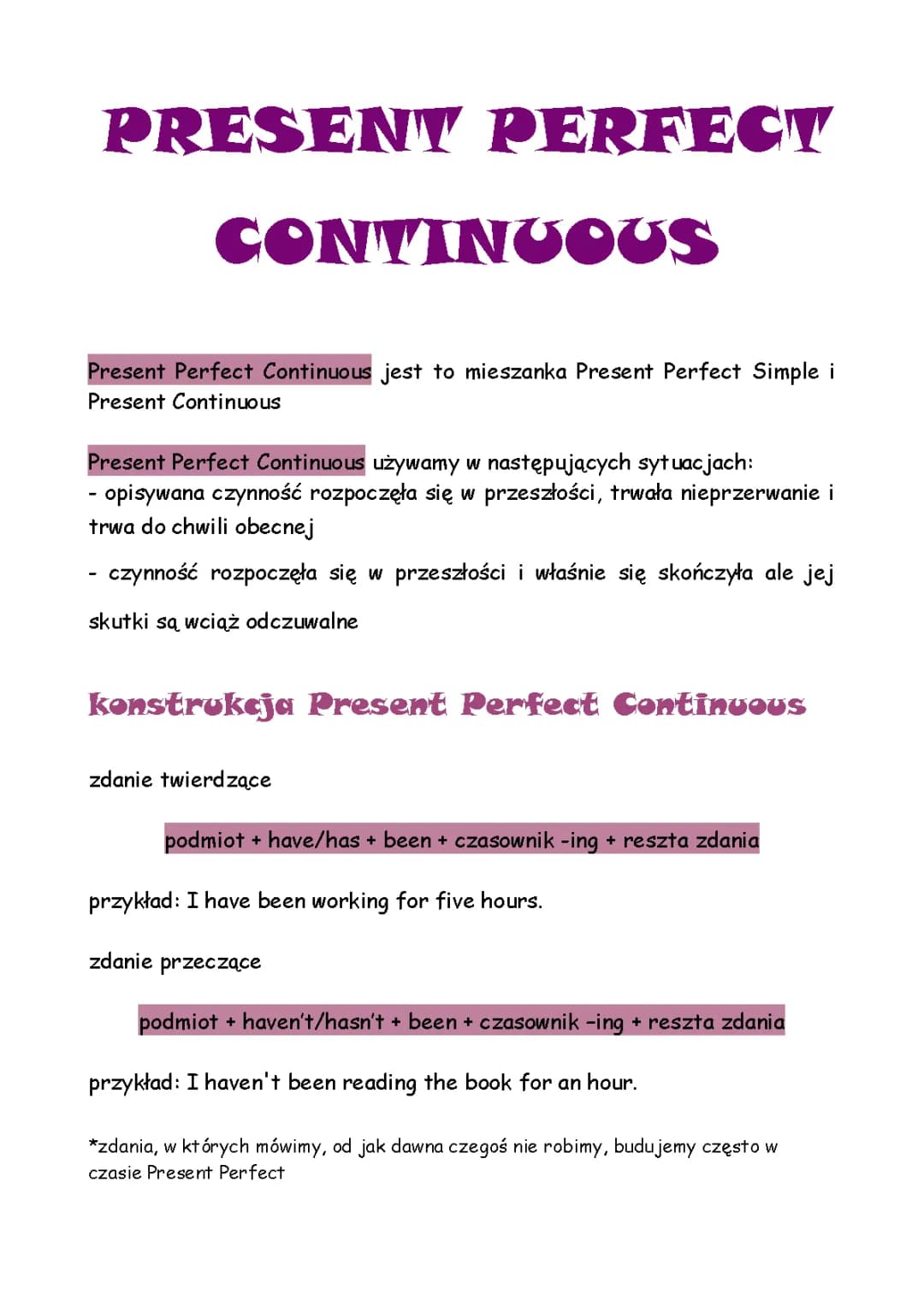 Present Perfect Continuous 