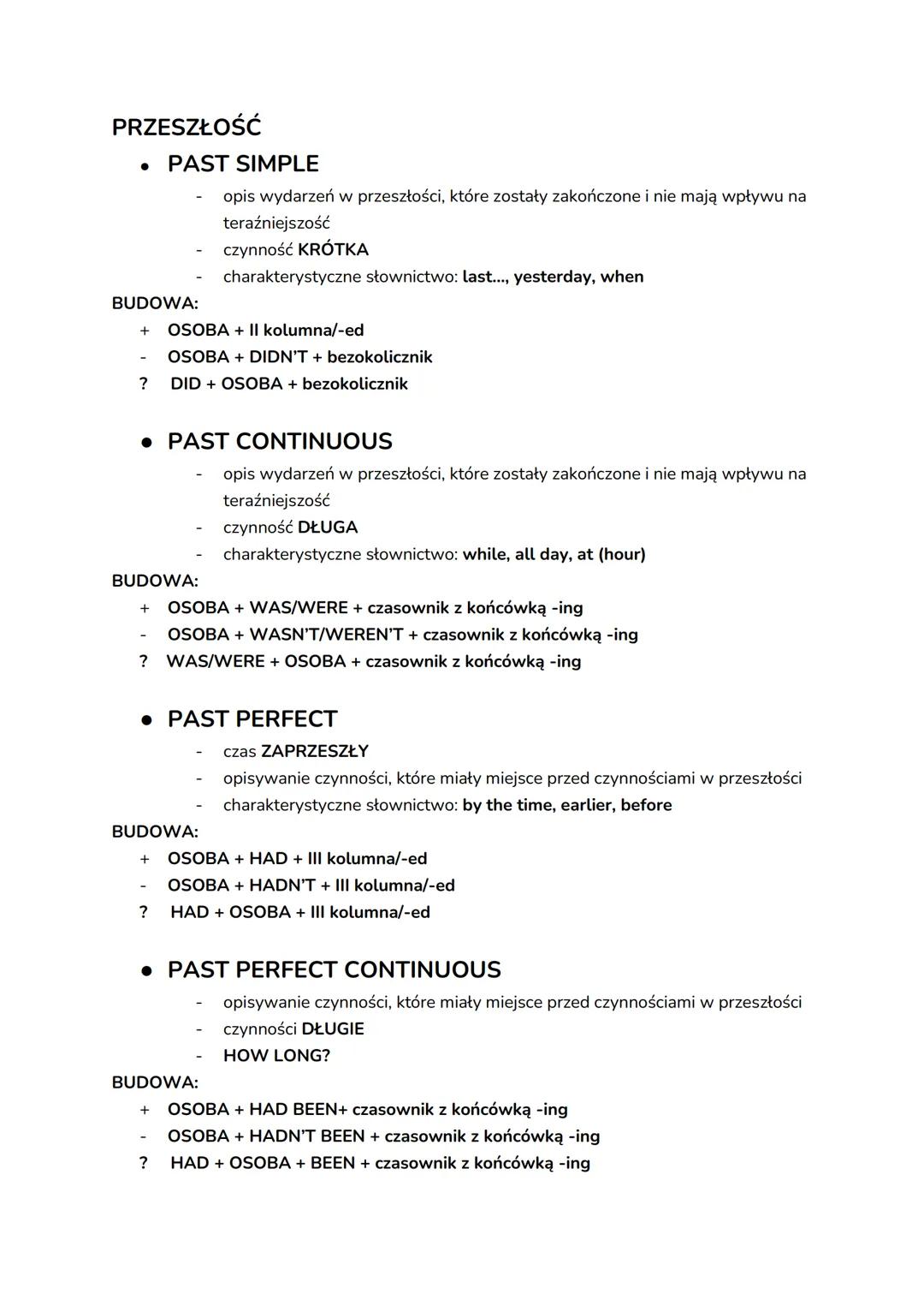 # Czasy gramatyczne

TERAŹNIEJSZOŚĆ

• PRESENT SIMPLE

- mówienie o: nawykach, rutynie, generalnej prawdzie (o czymś co dzieje się
regularni