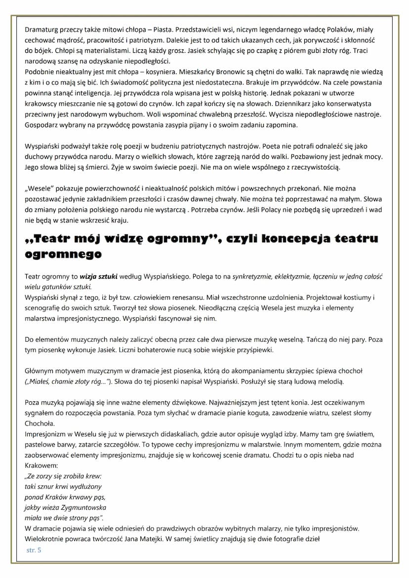 WESELE"
Obraz inteligencji w „Weselu"
Inteligencja została w „Weselu" ukazana w sposób negatywny. To przedstawiciele mieszkańców Krakowa. Są