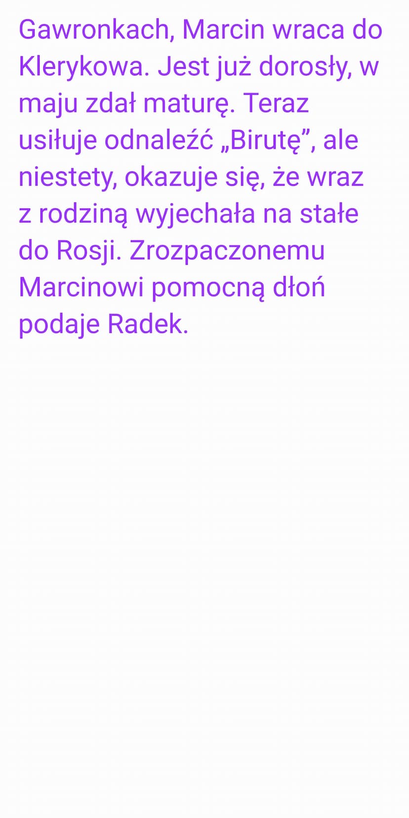 SYZYFOWE
PRACE-
Strzeszczenie
krótkie:
Czwartego stycznia
rodzice Marcinka
Borowicza odwożą go z
rodzinnych Gawronek do
szkoły w Owczarach i