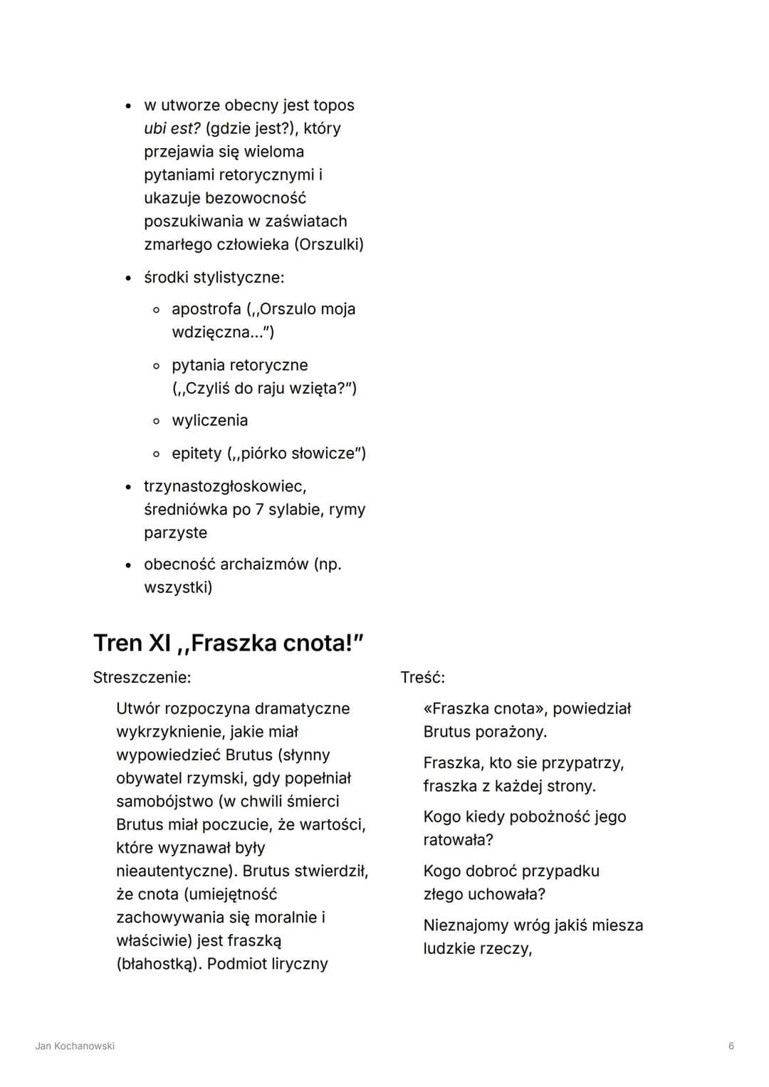 Jan Kochanowski
Tags
Renesans
Select Obowiązuje na mature
✓ Umiem
Jan Kochanowski
O autorze:
•
wszechstronnie wykształcony, władający kilkom