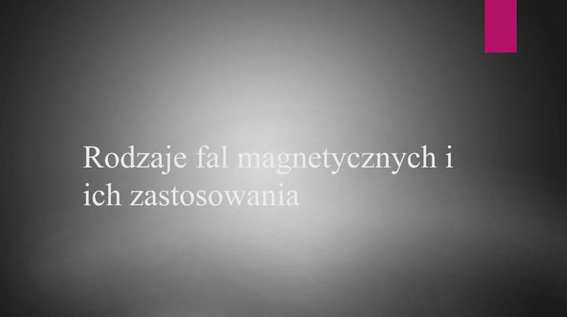 Fale elektromagnetyczne Fale elektromagnetyczne to zaburzenia pola
elektrycznego i magnetycznego.
Zmienne pole magnetyczne wytwarza zmienne 