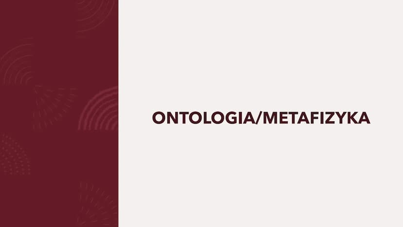 PODSTAWY
FILOZOFII DYSCYPLINY
FILOZOFICZNE
Podział podstawowy ONTOLOGIA/METAFIZYKA ONTOLOGIA/METAFIZYKA
Metafizyka - to co poza fizyką, poza