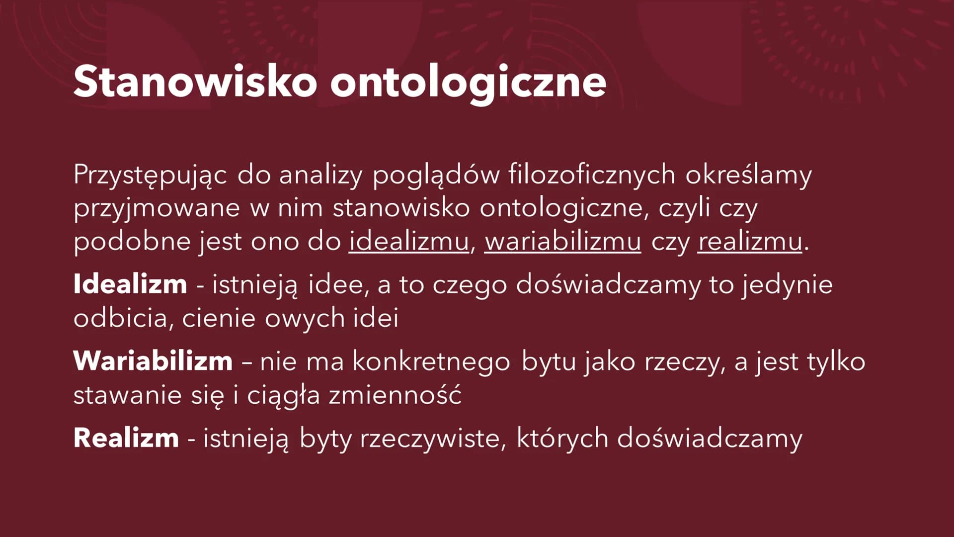 PODSTAWY
FILOZOFII DYSCYPLINY
FILOZOFICZNE
Podział podstawowy ONTOLOGIA/METAFIZYKA ONTOLOGIA/METAFIZYKA
Metafizyka - to co poza fizyką, poza