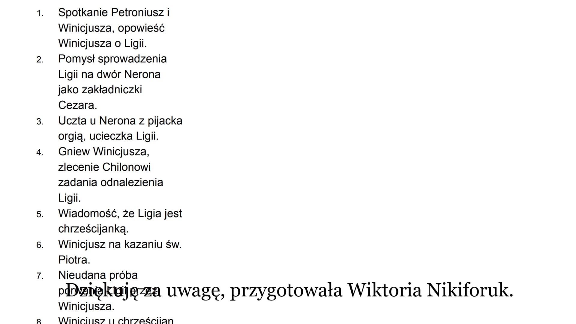 Quo vadis
Henryk Sienkiewicz
SHAF
00000
MAGRIPPALFCOSTE
YL Geneza
Przed napisaniem Quo vadis Henryk Sienkiewicz
dokładnie zwiedził Rzym w to