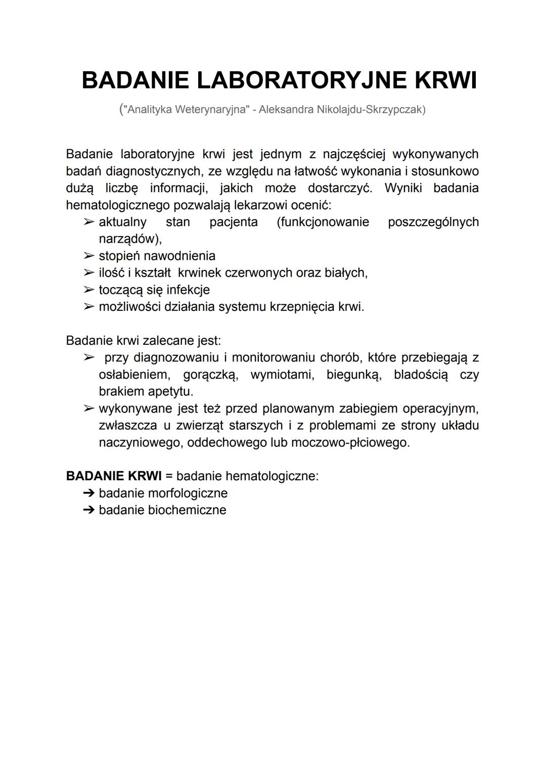 BADANIE LABORATORYJNE KRWI
("Analityka Weterynaryjna" - Aleksandra Nikolajdu-Skrzypczak)
Badanie laboratoryjne krwi jest jednym z najczęście