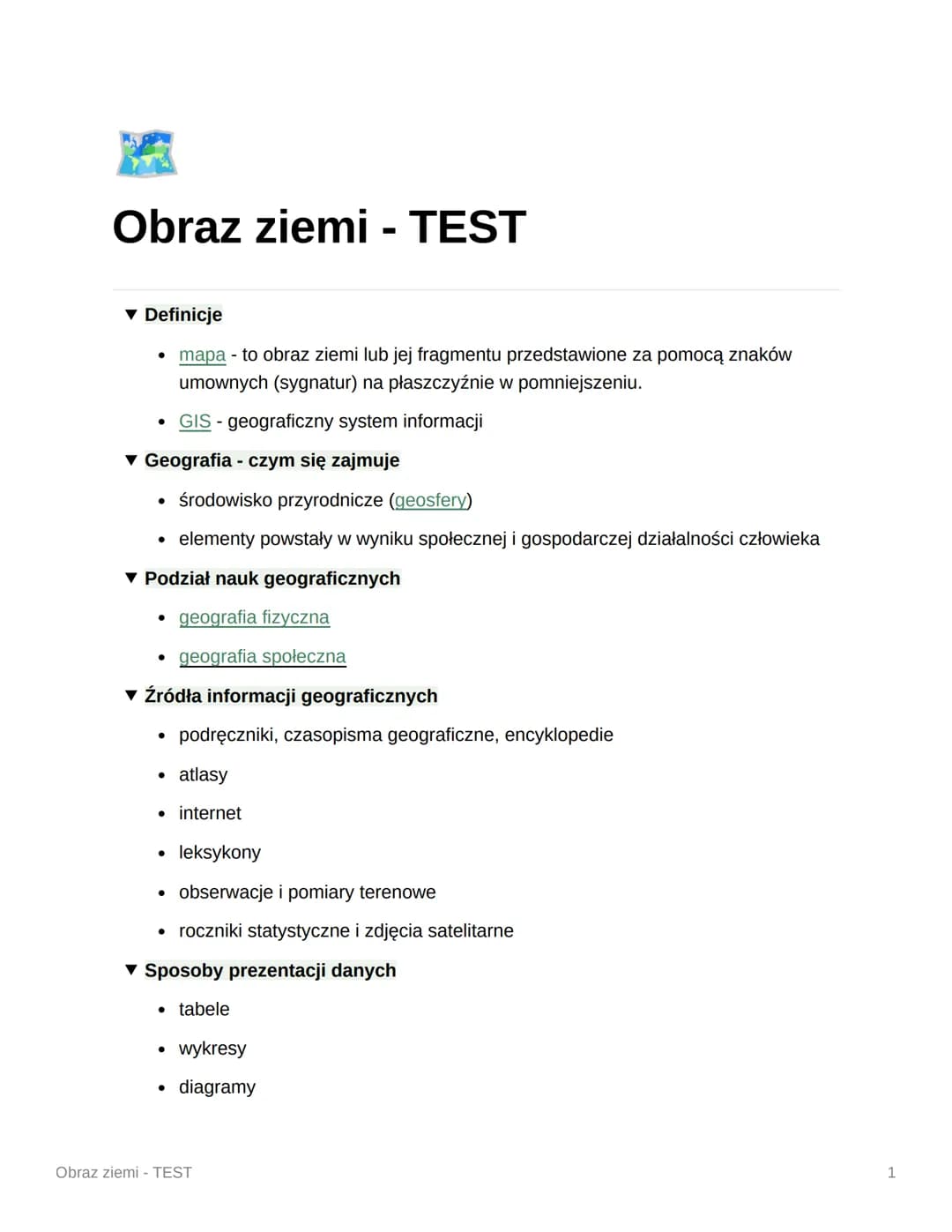 Obraz ziemi - TEST
▼ Definicje
• mapa - to obraz ziemi lub jej fragmentu przedstawione za pomocą znaków
umownych (sygnatur) na płaszczyźnie 