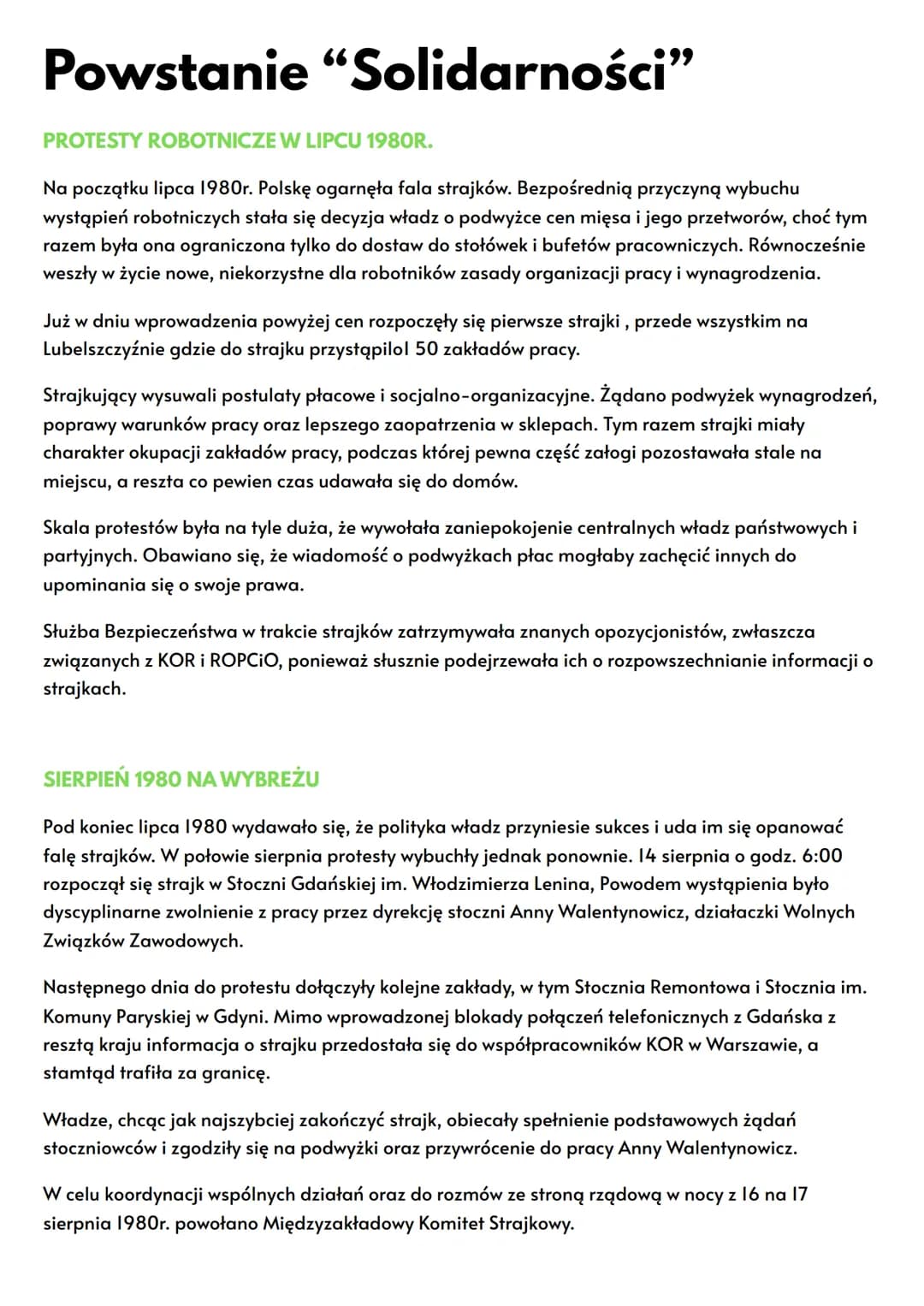 Powstanie "Solidarności”
PROTESTY ROBOTNICZE W LIPCU 1980R.
Na początku lipca 1980r. Polskę ogarnęła fala strajków. Bezpośrednią przyczyną w