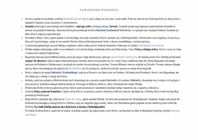 CHARAKTERYSTYKA NAJWAŻNIEJSZYCH BOHATERÓW
Andrzej Kmicic - młody, przystojny szlachcic, któremu została przepisana w testamencie panna Bille