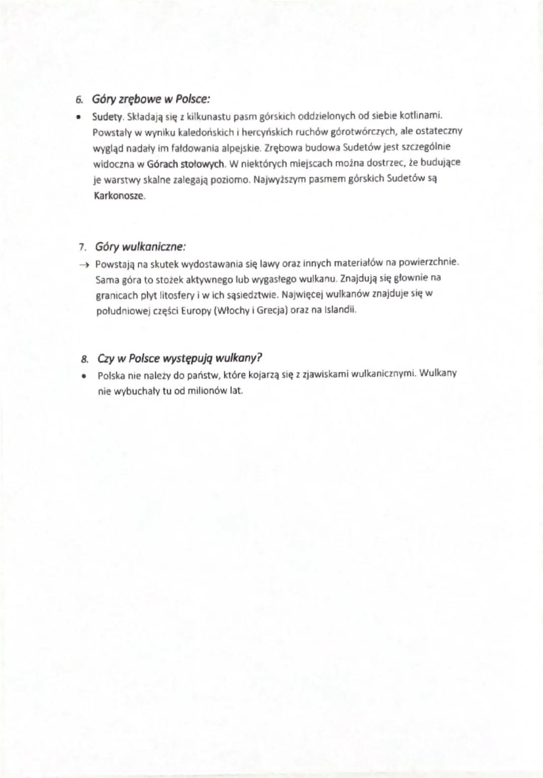 # GEOGRAFIA

1. Jak powstają góry?
*   Zderzenie się płyt litosfery i oddalenie się ich od siebie czy działalność wulkaniczna
mogą doprowadz