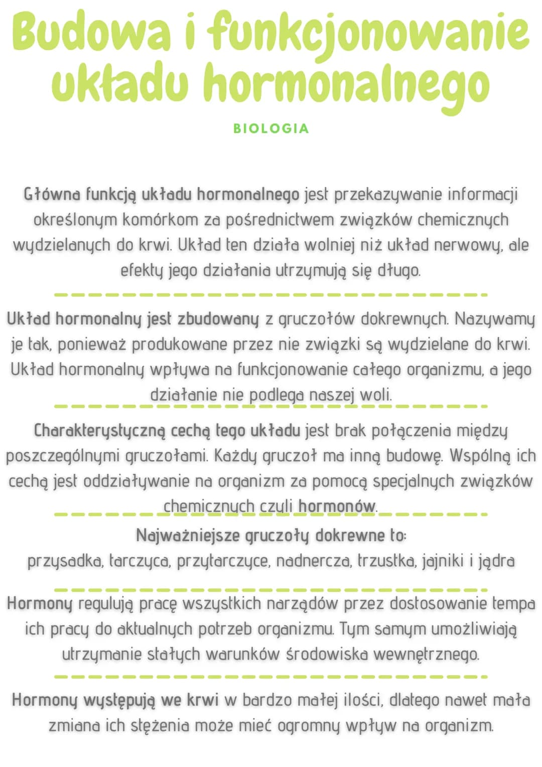 
<h2 id="charakterystykaukaduhormonalnego">Charakterystyka układu hormonalnego</h2>
<p>Główną funkcją układu hormonalnego jest przekazywanie