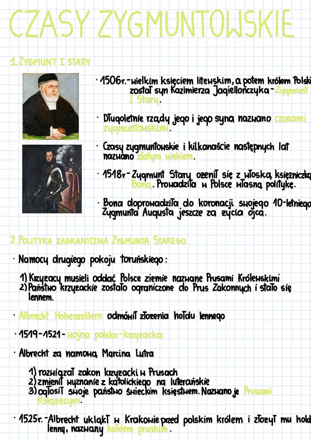 CZASY ZYGMUNTOWSKIE
1.ZYGMUNT I STARY
•1506r.-wielkim księciem litewskim, a potem królem Polski
został syn Kazimierza Jagiellończyka-Zygmunt