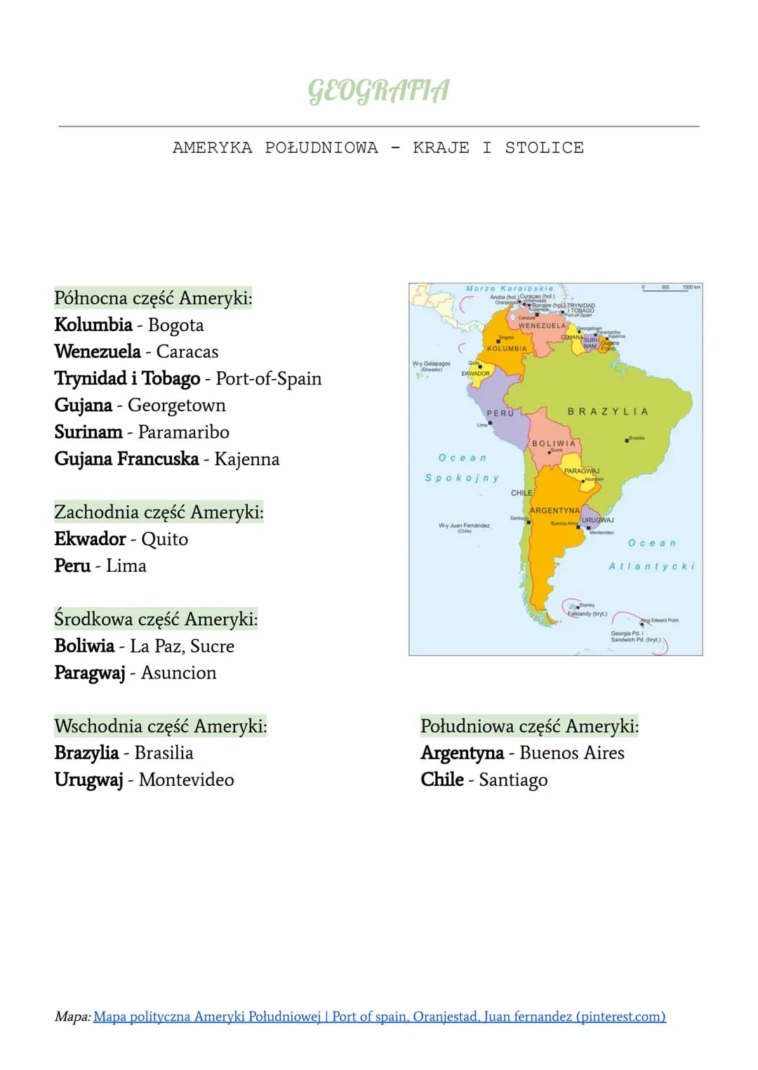 AMERYKA POŁUDNIOWA
Północna część Ameryki:
Kolumbia - Bogota
Wenezuela - Caracas
Trynidad i Tobago - Port-of-Spain
Gujana- Georgetown
Surina