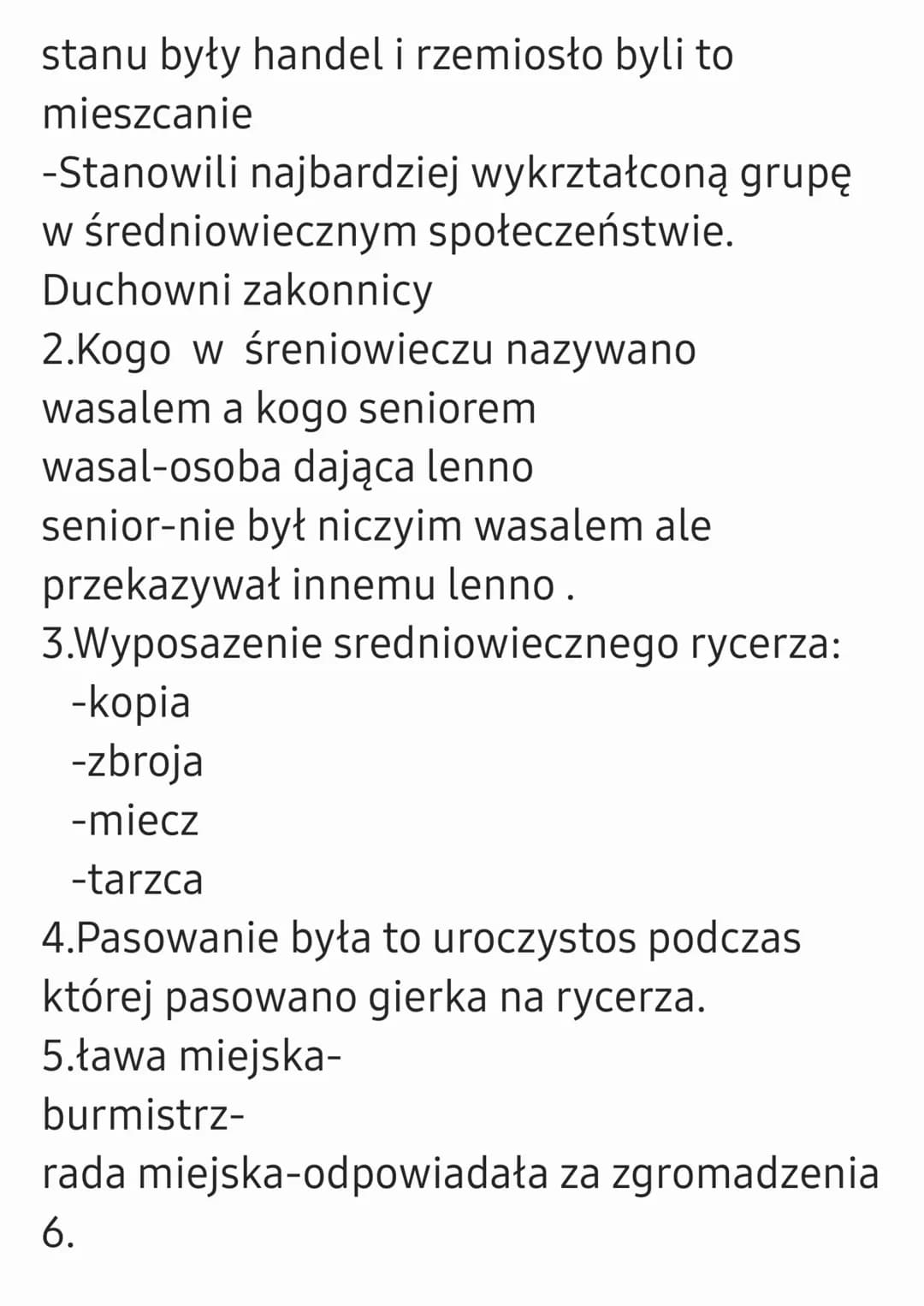 HISTORIA
sprawdzian dział 5
1.System feudalny
-system feudalny polegał na wierności
seniora który przekazywał wasalom lenno
(ziemia dawana p