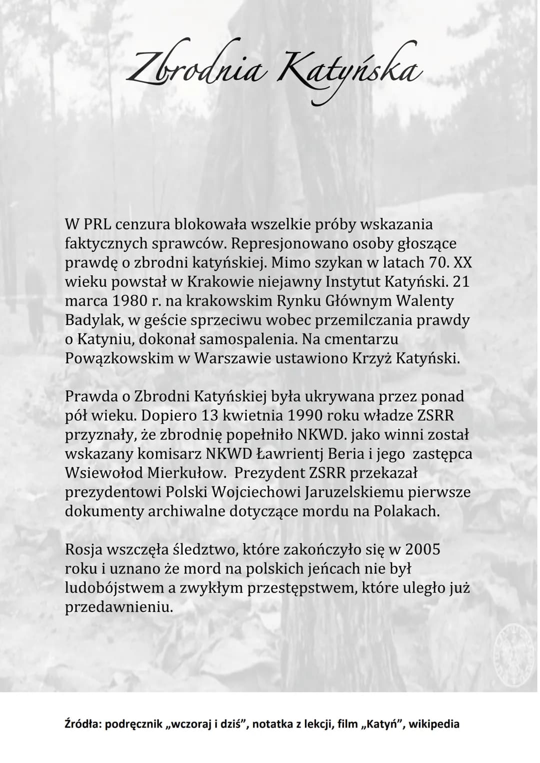 Zbrodnia Katyńska
Do Sowieckiej niewoli trafiło ponad 200 tysięcy polskich
jeńców. Szeregowych po krótkim czasie zwolniono.
Znalazło się tam