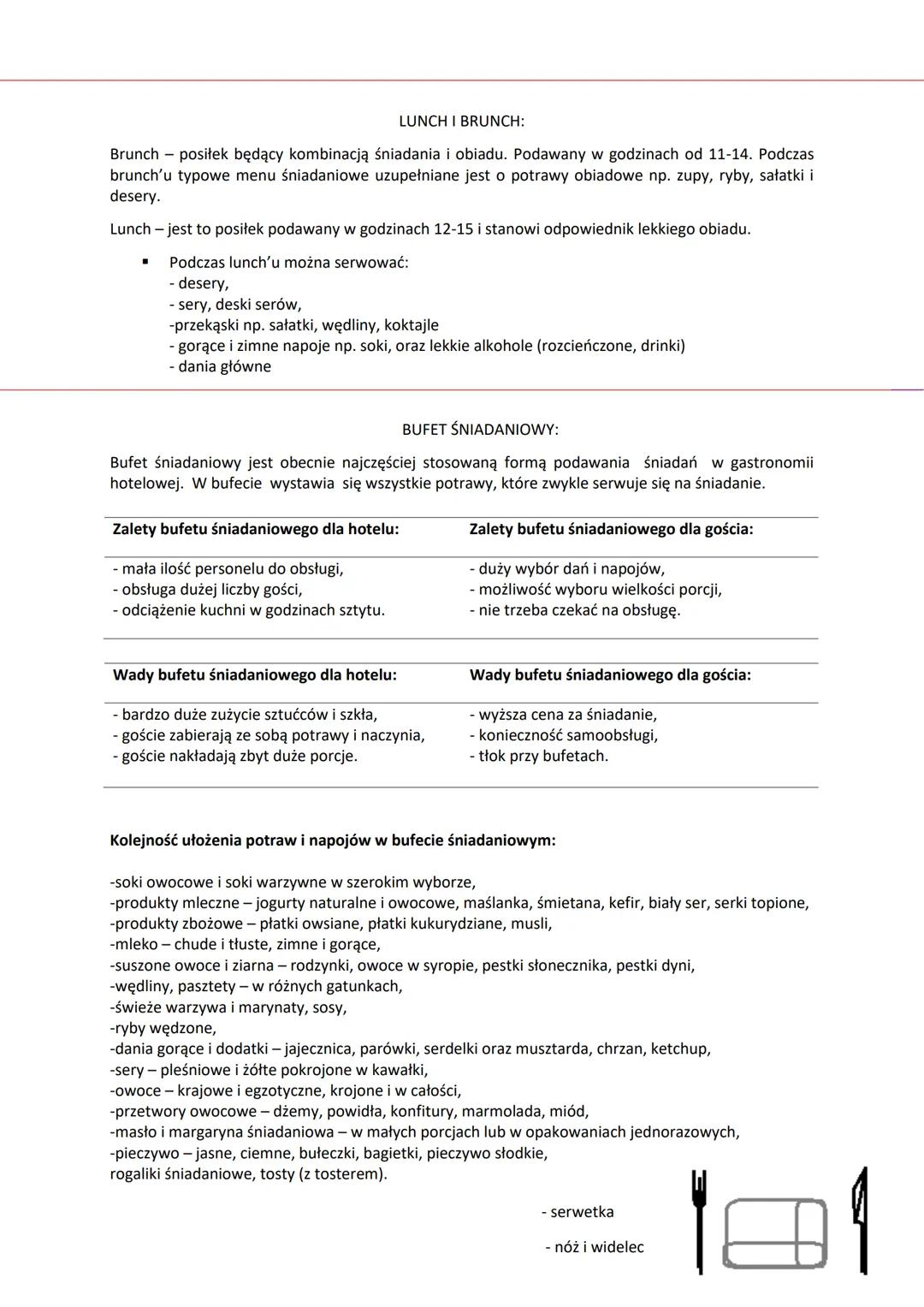 ●
●
●
ŚNIADANIA SPECJALNE:
śniadanie z szampanem - występuje rzadko. Organizowane jest głównie dla gości VIP.
Serwowane jest pomiędzy 10, a 