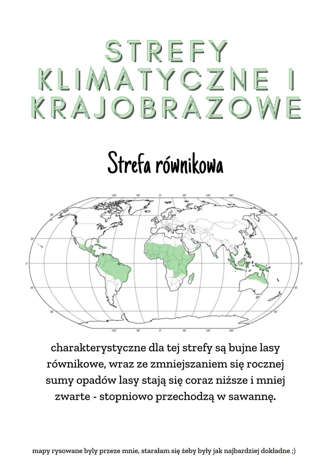 STREFY
KLIMATYCZNE I
KRAJOBRAZOWE
Strefa równikowa
120
120
180
180
charakterystyczne dla tej strefy są bujne lasy
równikowe, wraz ze zmniejs