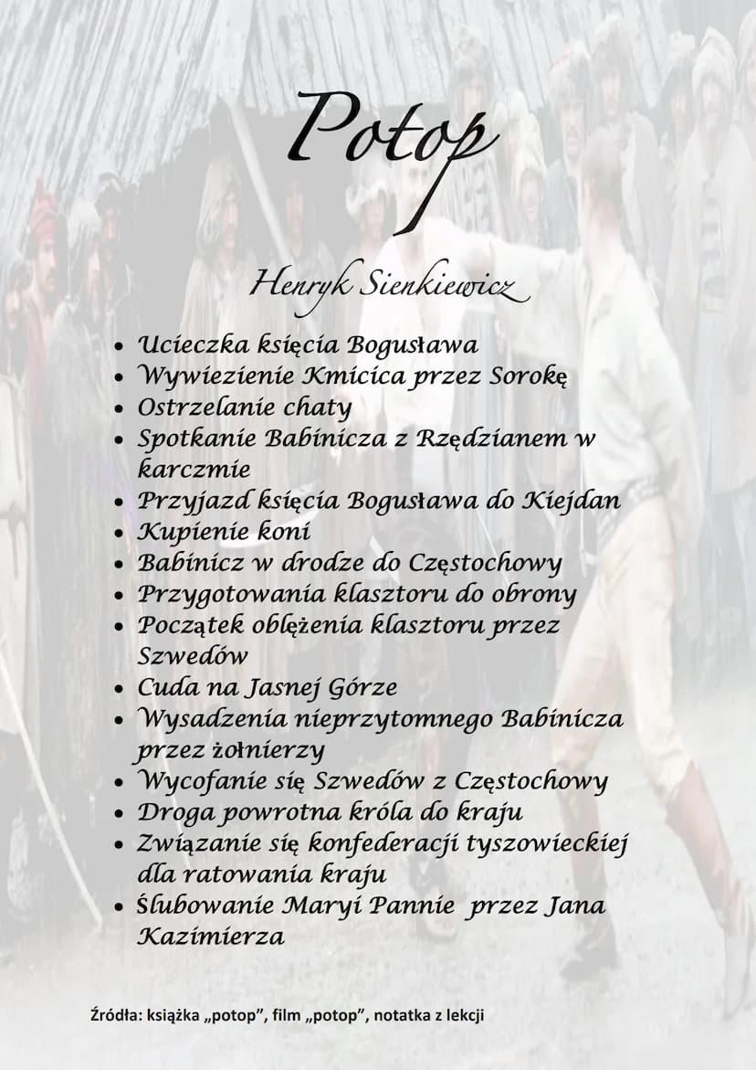 
<h2 id="bohaterowie">Bohaterowie</h2>
<p>Potop główne postacie to m.in. Andrzej Kmicic, Aleksandra Billewiczówna, Michał Wołodyjowski, Onuf