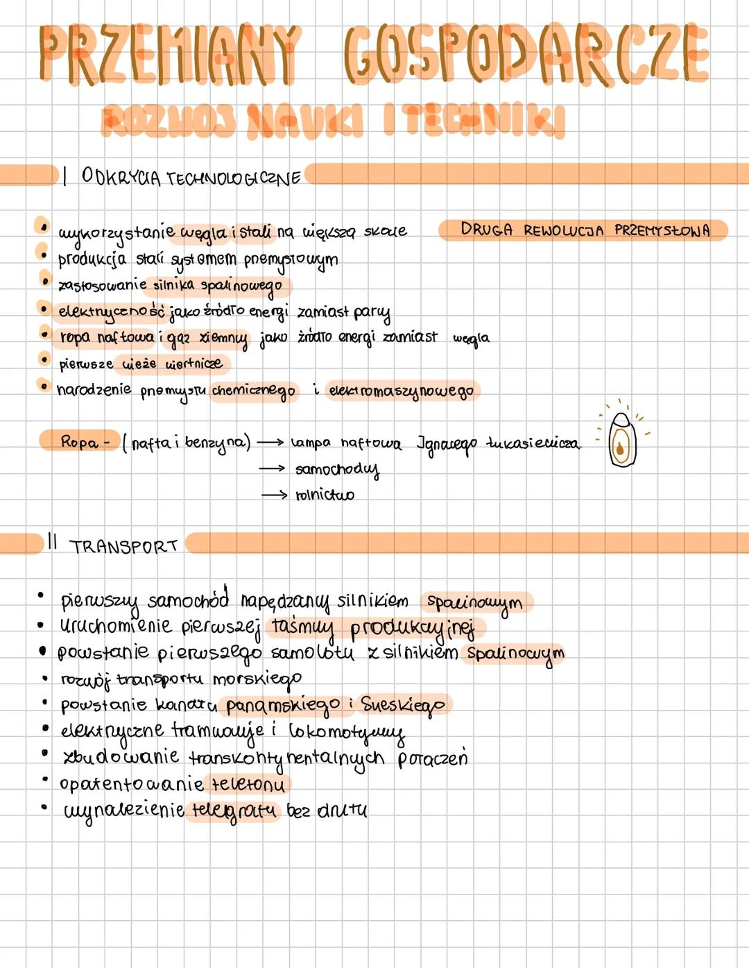 # PRZEMIANY GOSPODARCZE
ROZVOJ NAUKI I TECHNIKI

I ODKRYCIA TECHNOLOGICZNE

- mykorzystanie wegla i stali na większą skoue
- produkcja stali