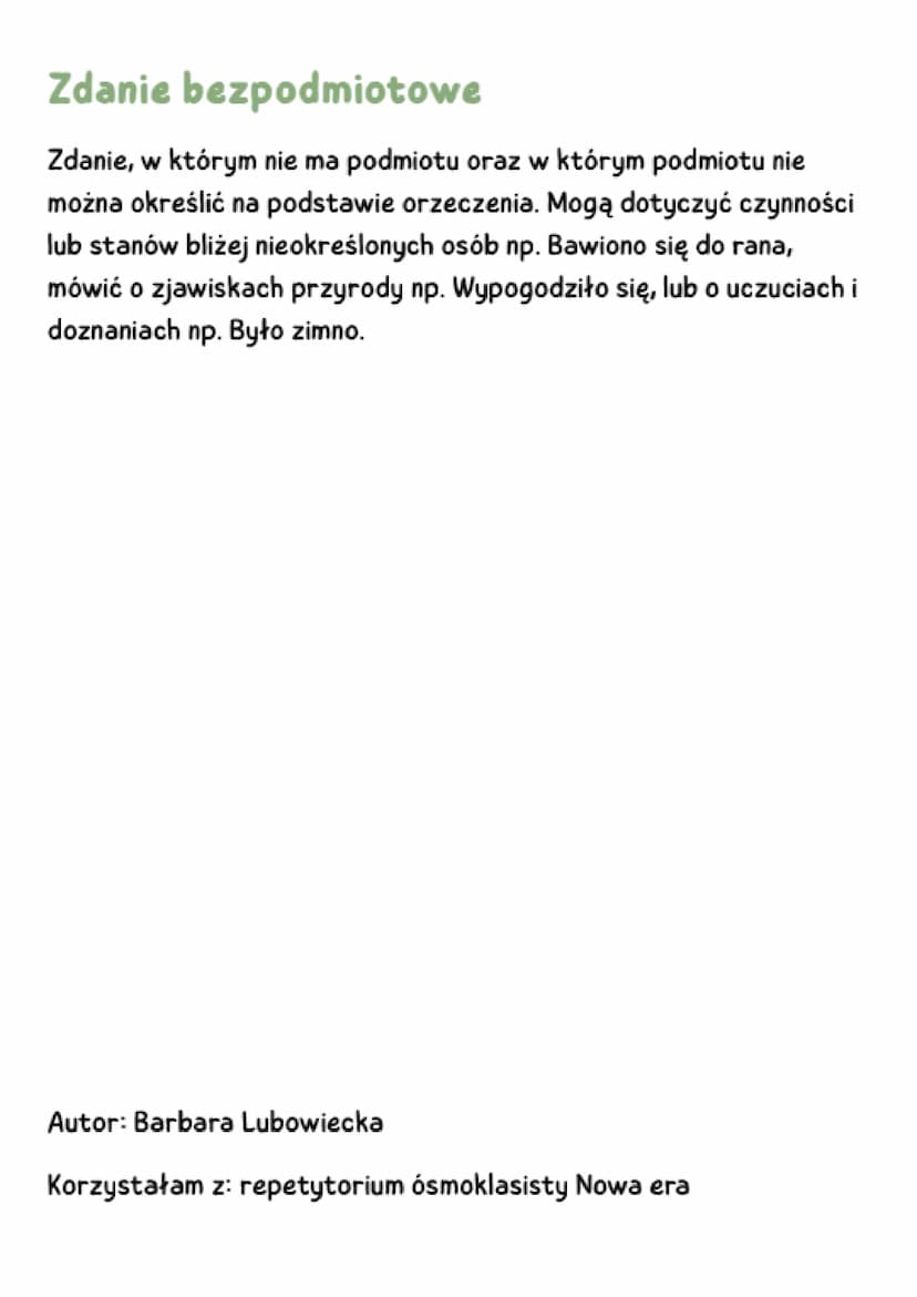 PODMIOT Kts? Co?
kto?
→nazywa wykonawcę czynności (osobę, rzecz lub zjawisko), którą
określa orzeczenie
Rodzaje podmiotów
Gramatyczny
→ wyra