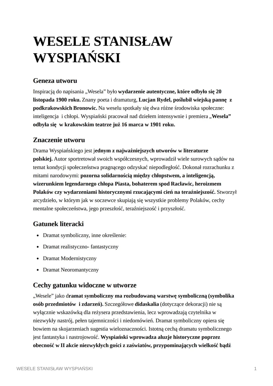 WESELE STANISŁAW
WYSPIAŃSKI
Geneza utworu
Inspiracją do napisania ,,Wesela" było wydarzenie autentyczne, które odbyło się 20
listopada 1900 