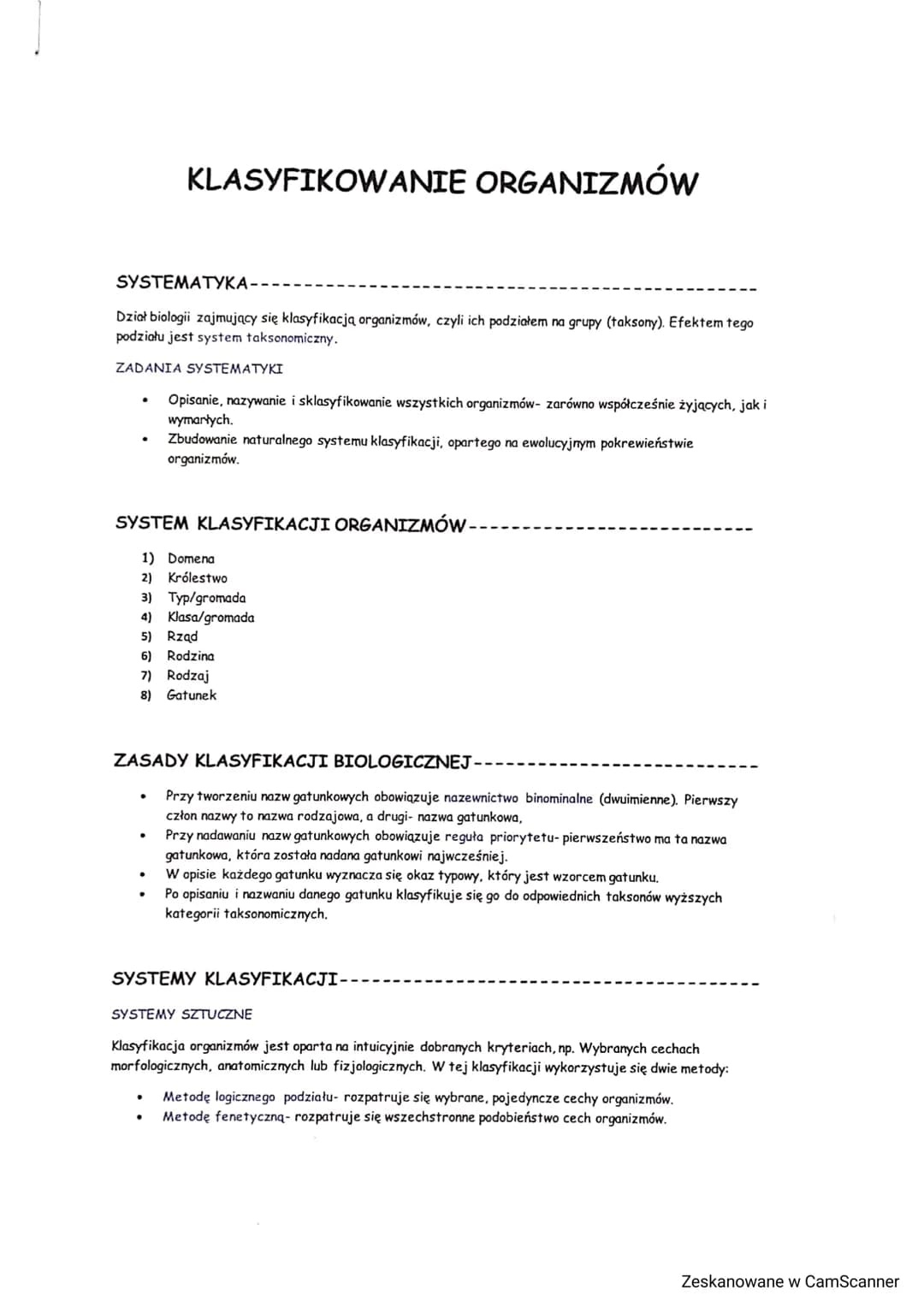 SYSTEMATYKA-
Dział biologii zajmujący się klasyfikacja organizmów, czyli ich podziałem na grupy (taksony). Efektem tego
podziału jest system