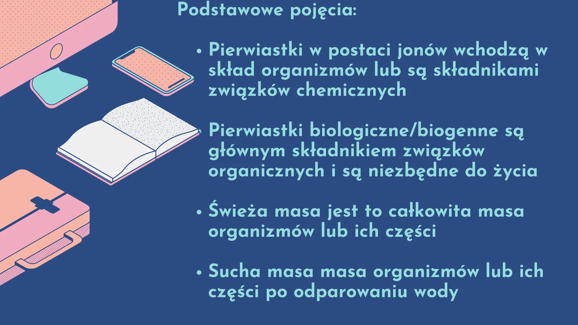 №b
Chemiczne
podstawy życia
cz.l
• Pierwiastki chemiczne
●
• Znaczenie mikro- i makroelementów
• Oddziaływania międzycząsteczkowe
• Woda i s