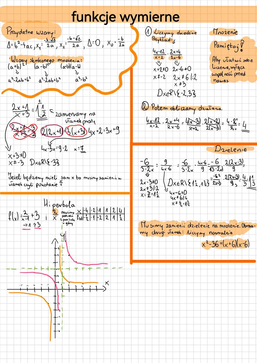Przydatne wzory:
A = 6²-4ac, X₁² 20²₁ x₂ ² 2a, 4-0, x 10
-6-√A
20
2x + 1 = 1 1/2
funkcje wymierne
• Wzony skróconego mnożenia:
(a-61²0
(a+b)