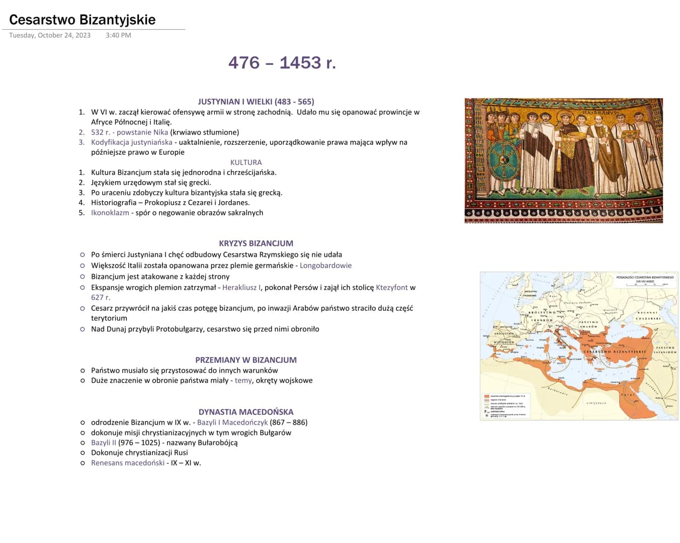 Cesarstwo Bizantyjskie
Tuesday, October 24, 2023 3:40 PM
476-1453 r.
JUSTYNIAN I WIELKI (483-565)
1. W VI w. zaczął kierować ofensywę armii 