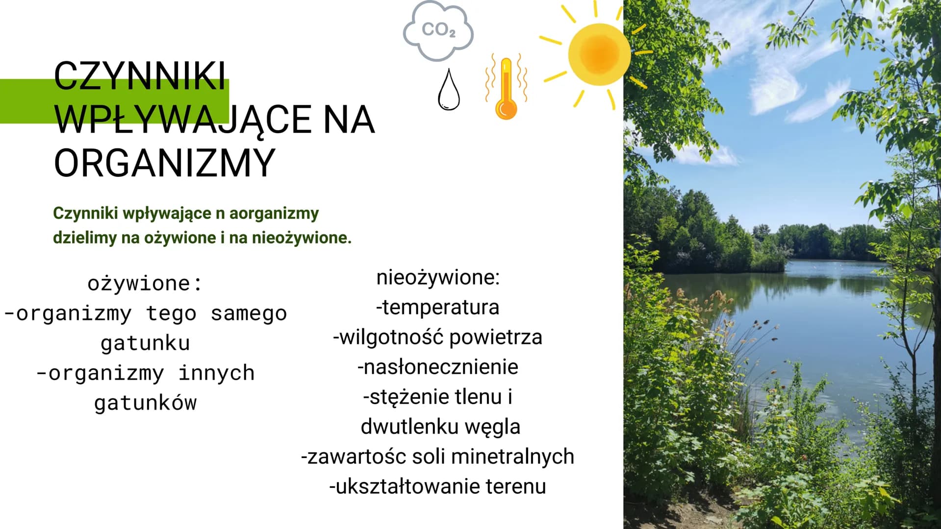 klasa8
EKOLOGIA
temat:organizm a środowisko ↑↑↑
co to jest ekologia?
Ekologia to nauka o strukturze i
funkcjonowaniu przyrody.
czym zajmuje 