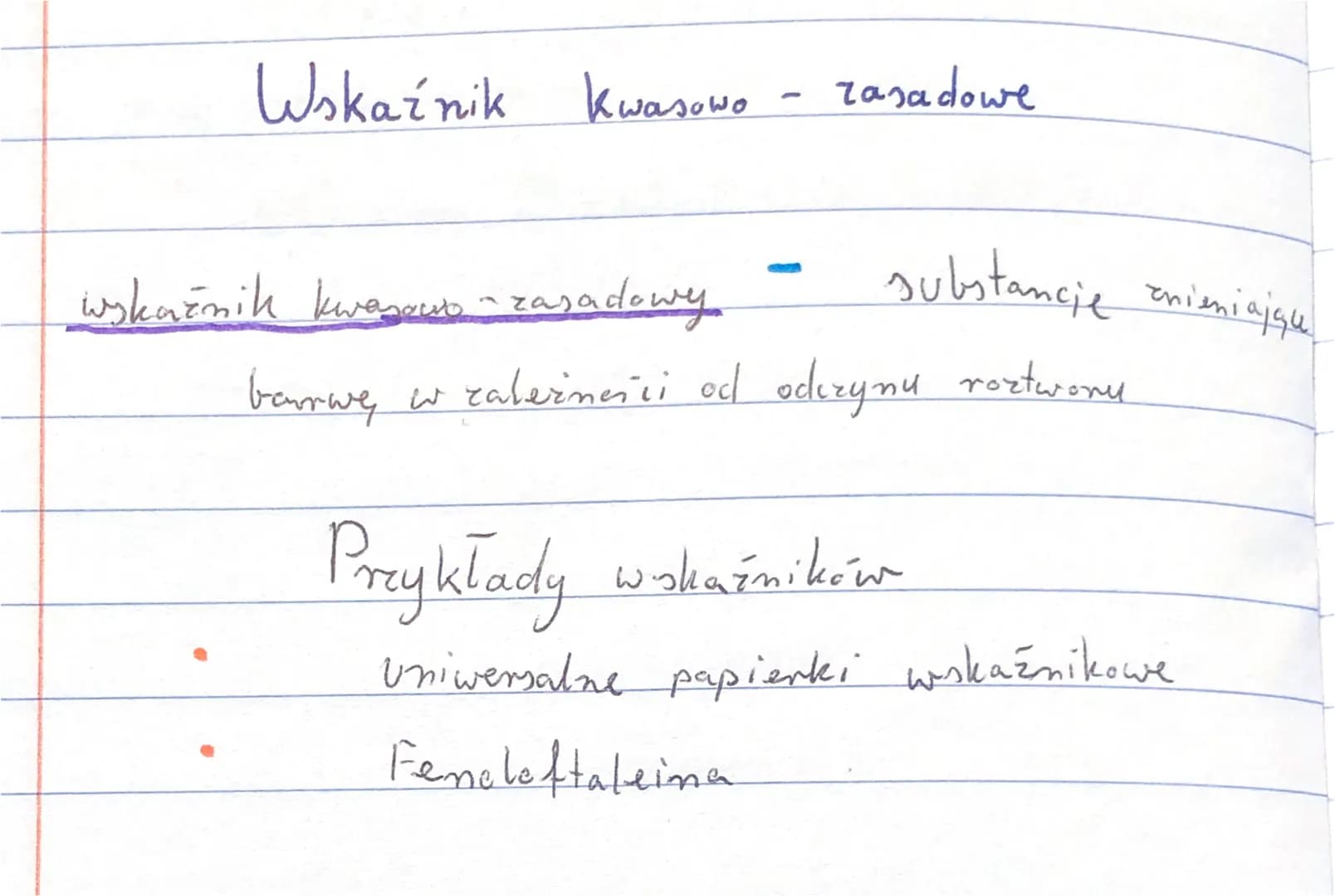 Wskaźnik kwasowo - zasadowe
wskaznik kwa zasadowy
substancje zmieniająk
barwę w zależności od odczynu roztwory
Przykłady wskaźników
uniwersa