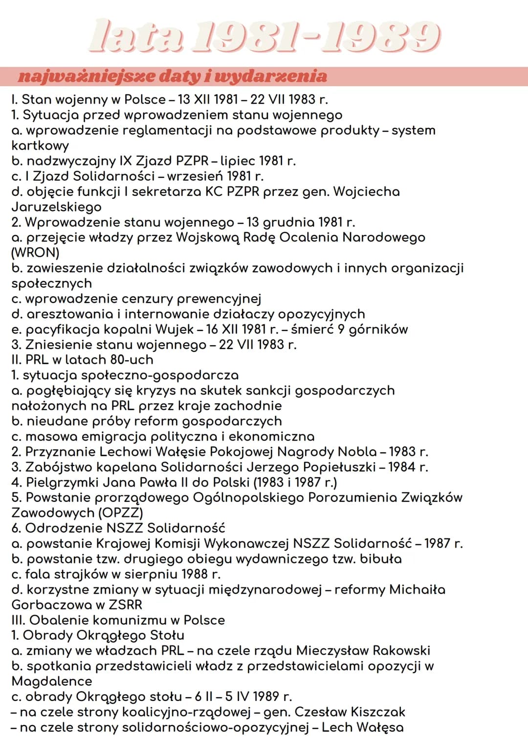 lata 1981-1989
najważniejsze daty i wydarzenia
I. Stan wojenny w Polsce - 13 XII 1981 – 22 VII 1983 r.
1. Sytuacja przed wprowadzeniem stanu