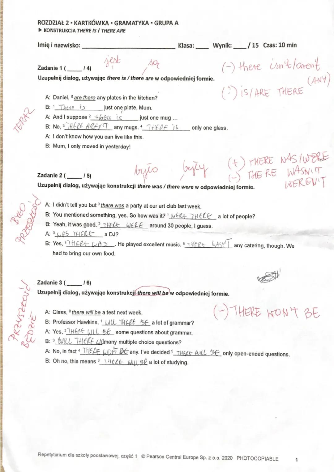 TERAZ
ROZDZIAŁ 2. KARTKÓWKA GRAMATYKA GRUPA A
► KONSTRUKCJA THERE IS THERE ARE
Imię i nazwisko:
Przyszłość
jest
sor
Zadanie 1 (.
/4)
Uzupełn