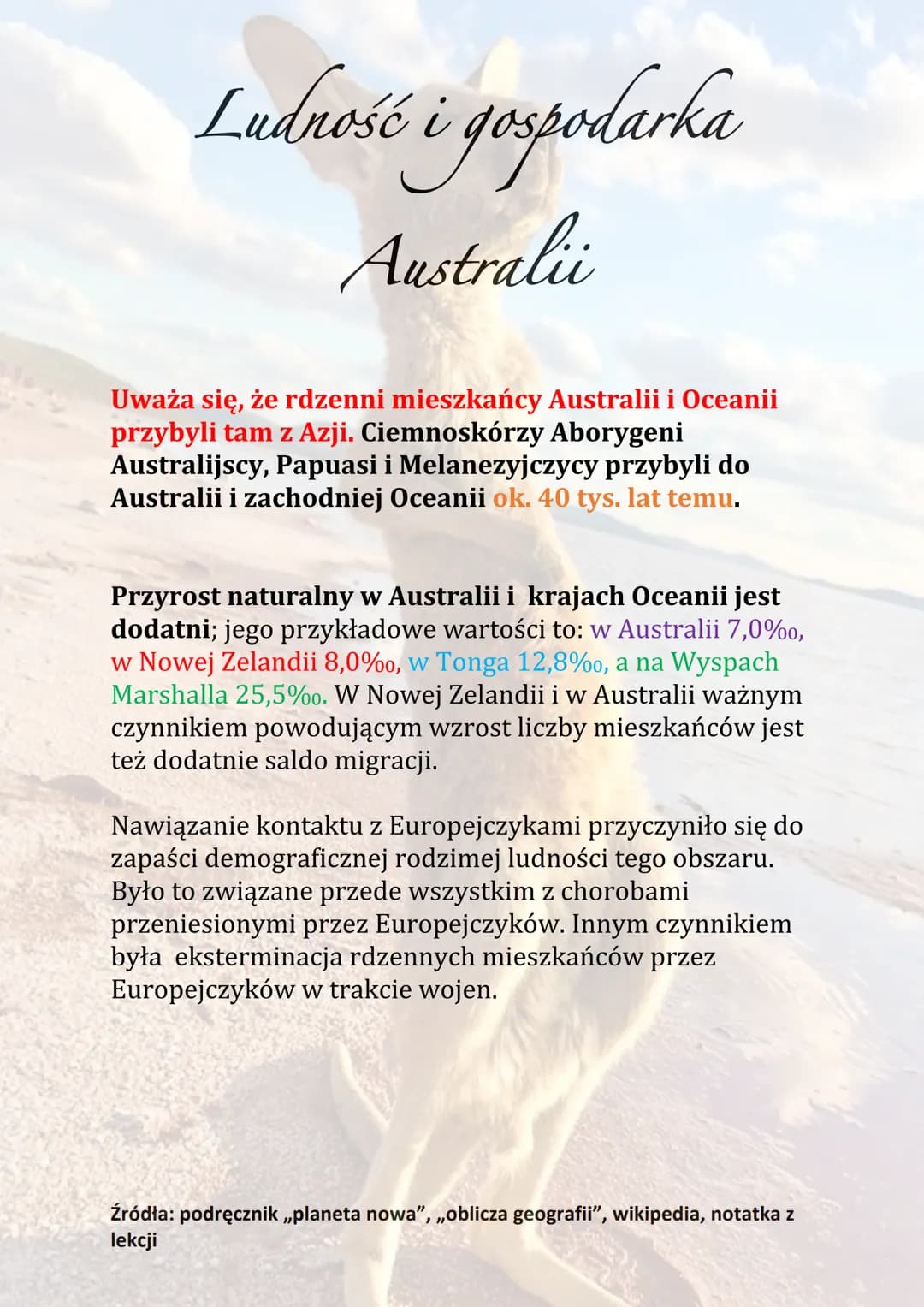Ludność i gospodarka
Australii
Uważa się, że rdzenni mieszkańcy Australii i Oceanii
przybyli tam z Azji. Ciemnoskórzy Aborygeni
Australijscy