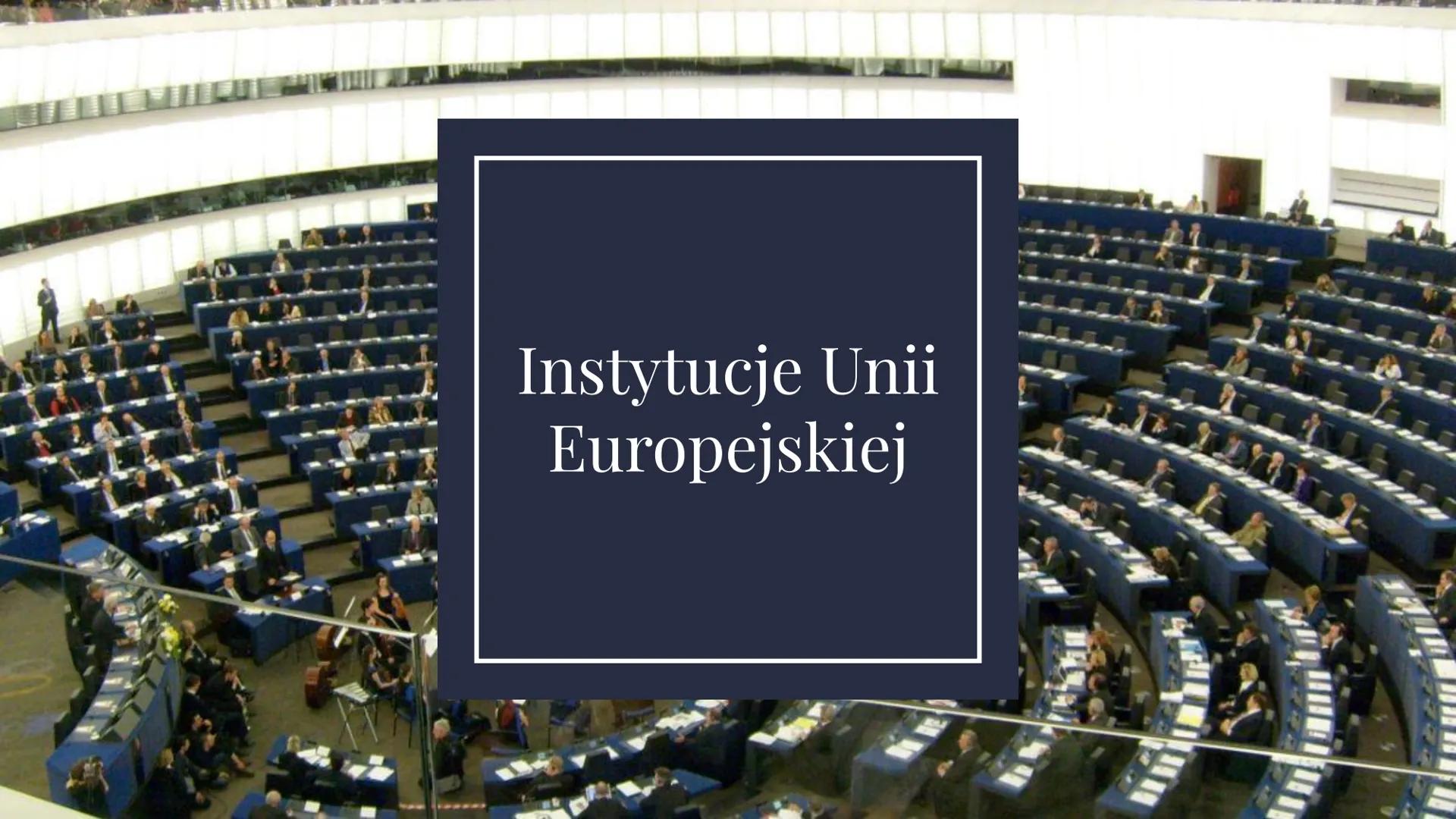 Instytucje Unii
Europejskiej Instytucje Unii Europejskiej:
Rada Europejska
Parlament Europejski
Rada Unii Europejskiej
➜→Komisja Europejska
