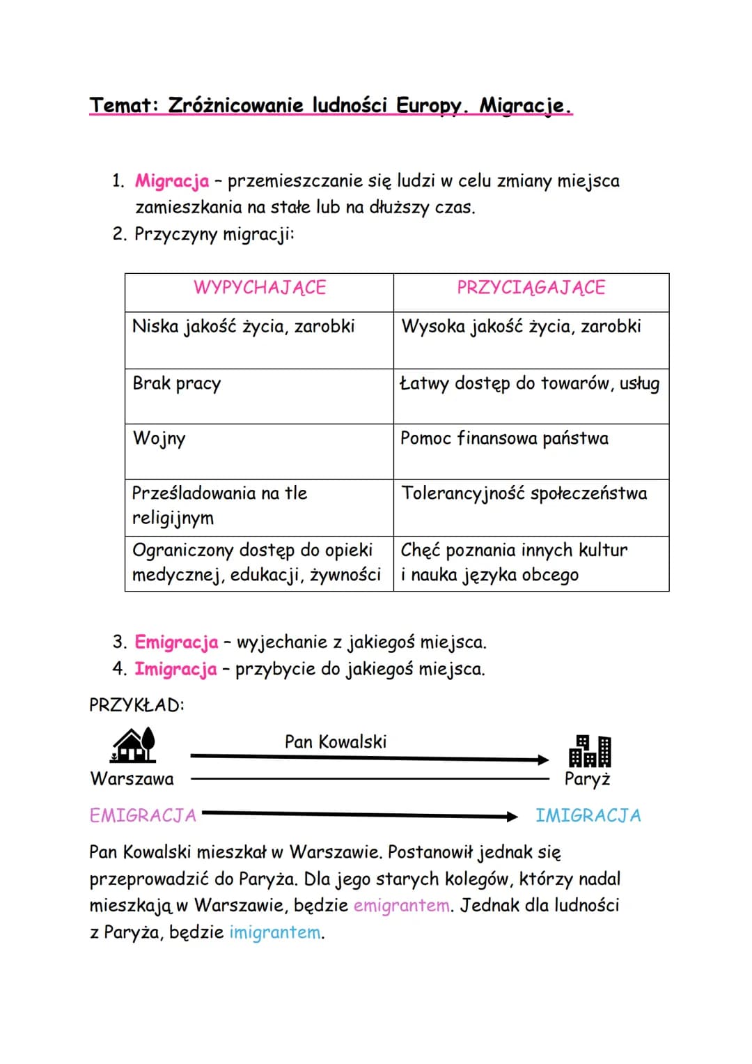 # Temat: Zróżnicowanie ludności Europy. Migracje.

1. **Migracja** - przemieszczanie się ludzi w celu zmiany miejsca
zamieszkania na stałe l